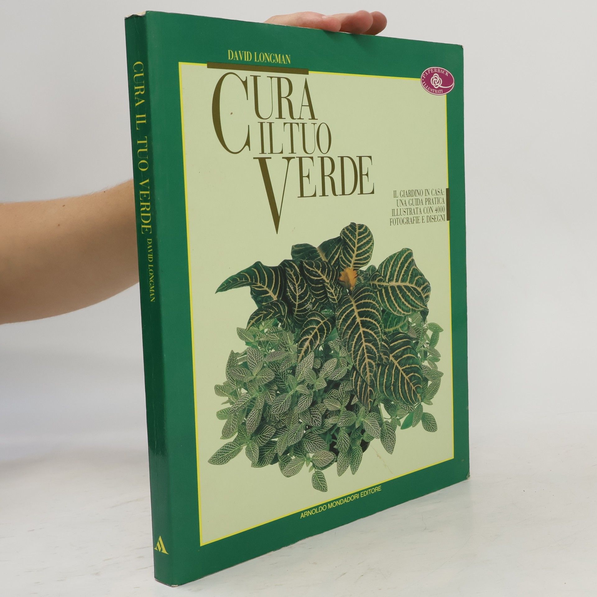 David Longman Paperback Illustrati: Cura il tuo verde