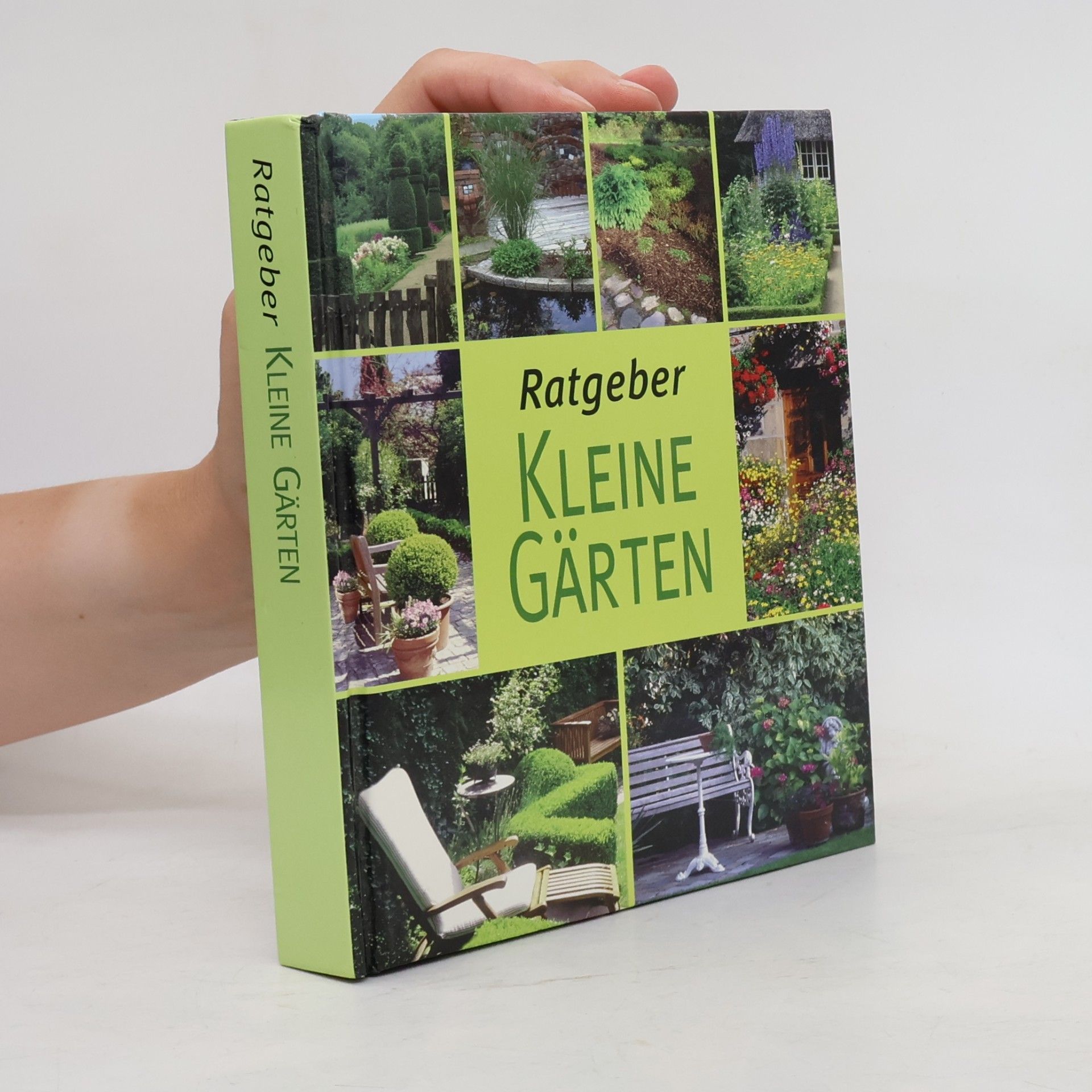 Kolektiv autorů Ratgeber kleine Gärten