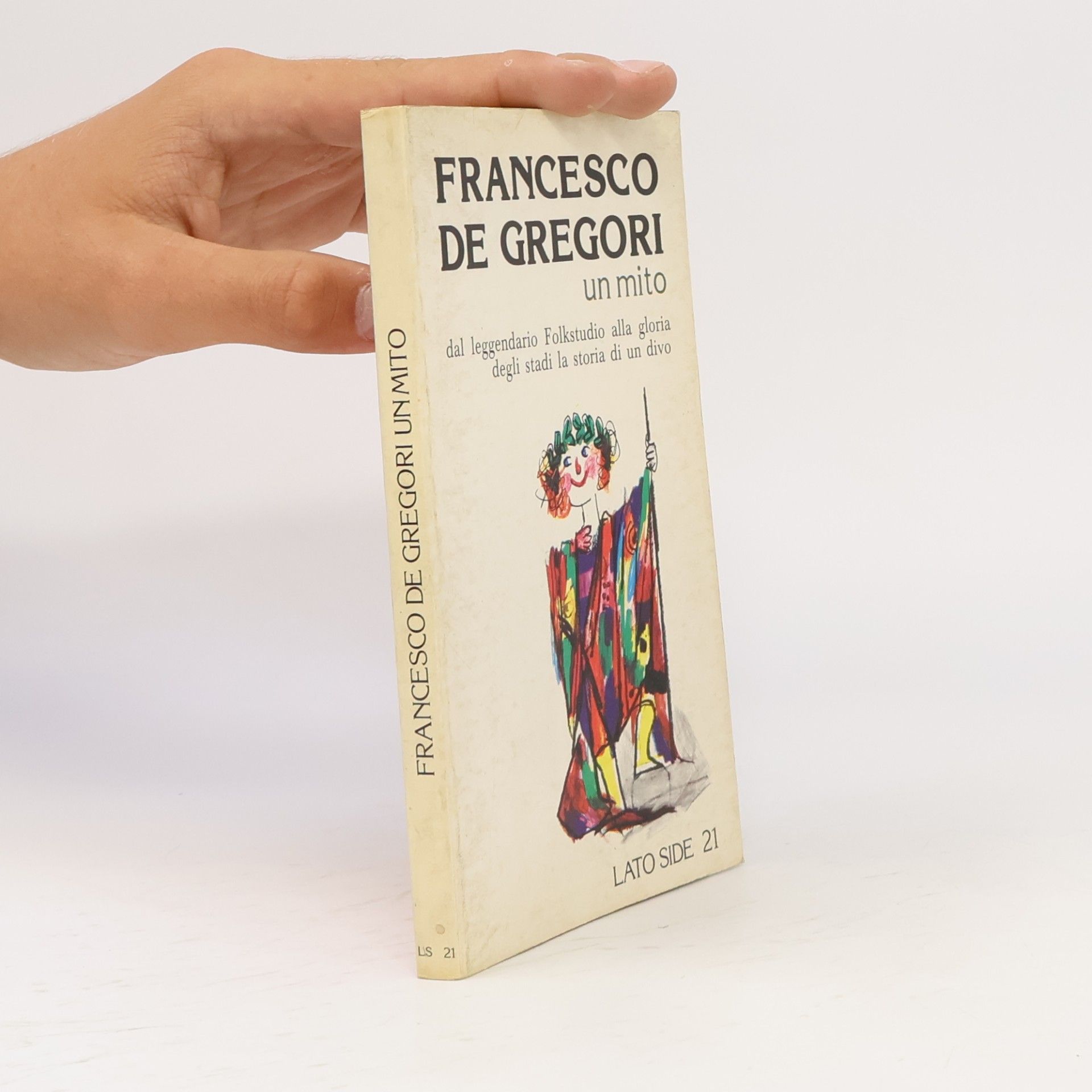 Various authors Francesco De Gregori: un mito