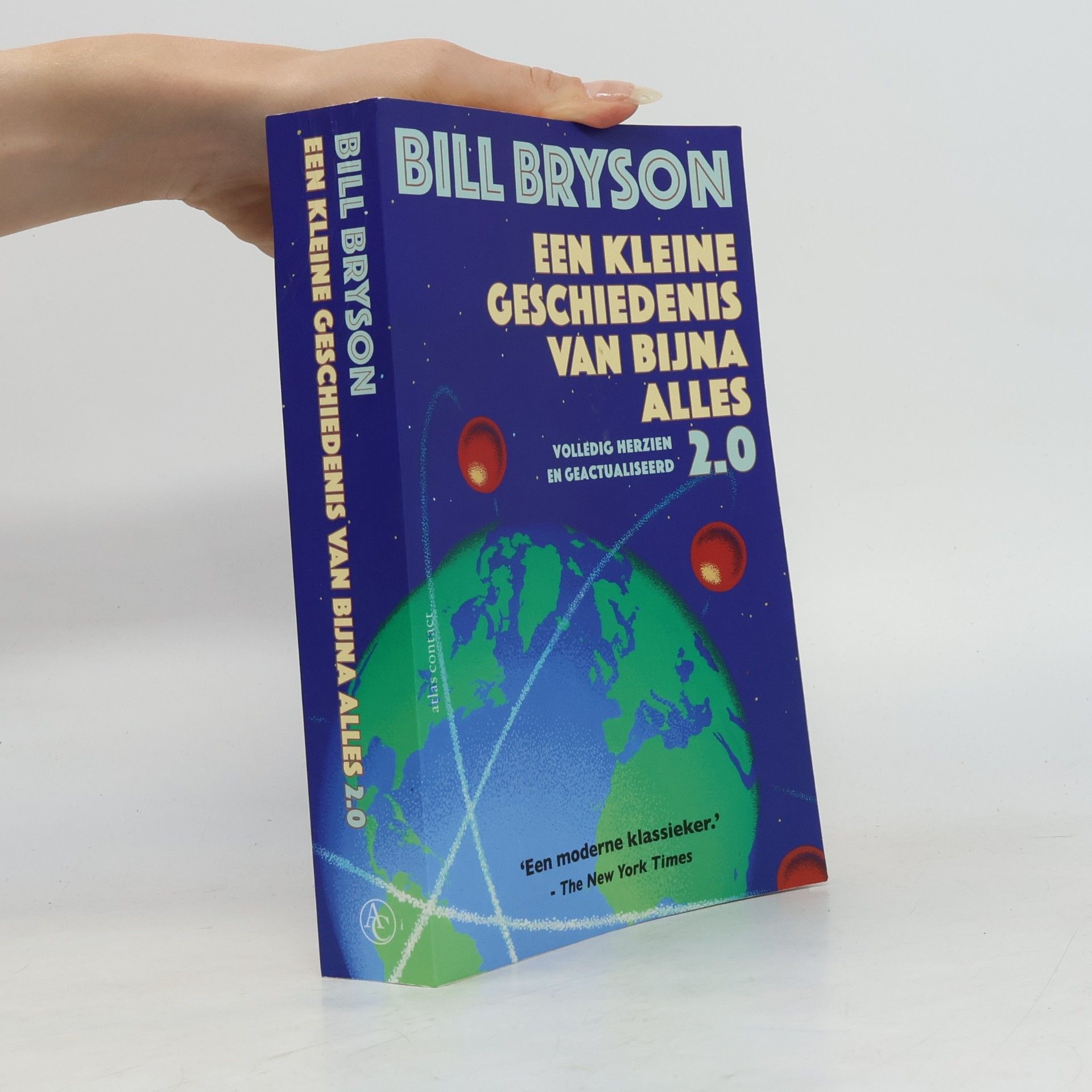 Bill Bryson Een kleine geschiedenis van bijna alles 2.0