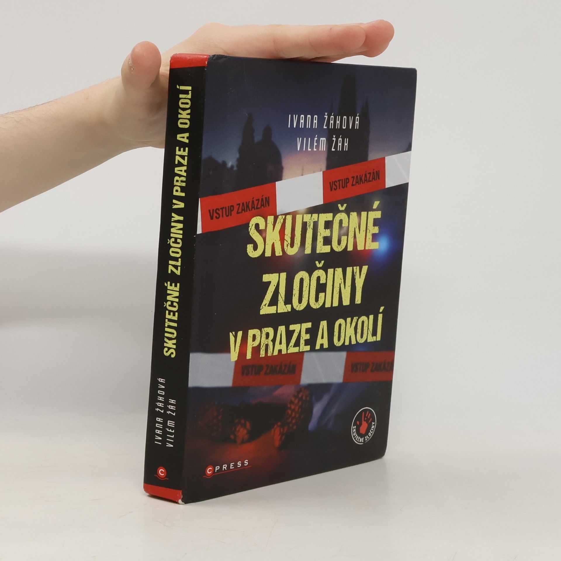 Vilém Žák Skutečné zločiny v Praze a okolí