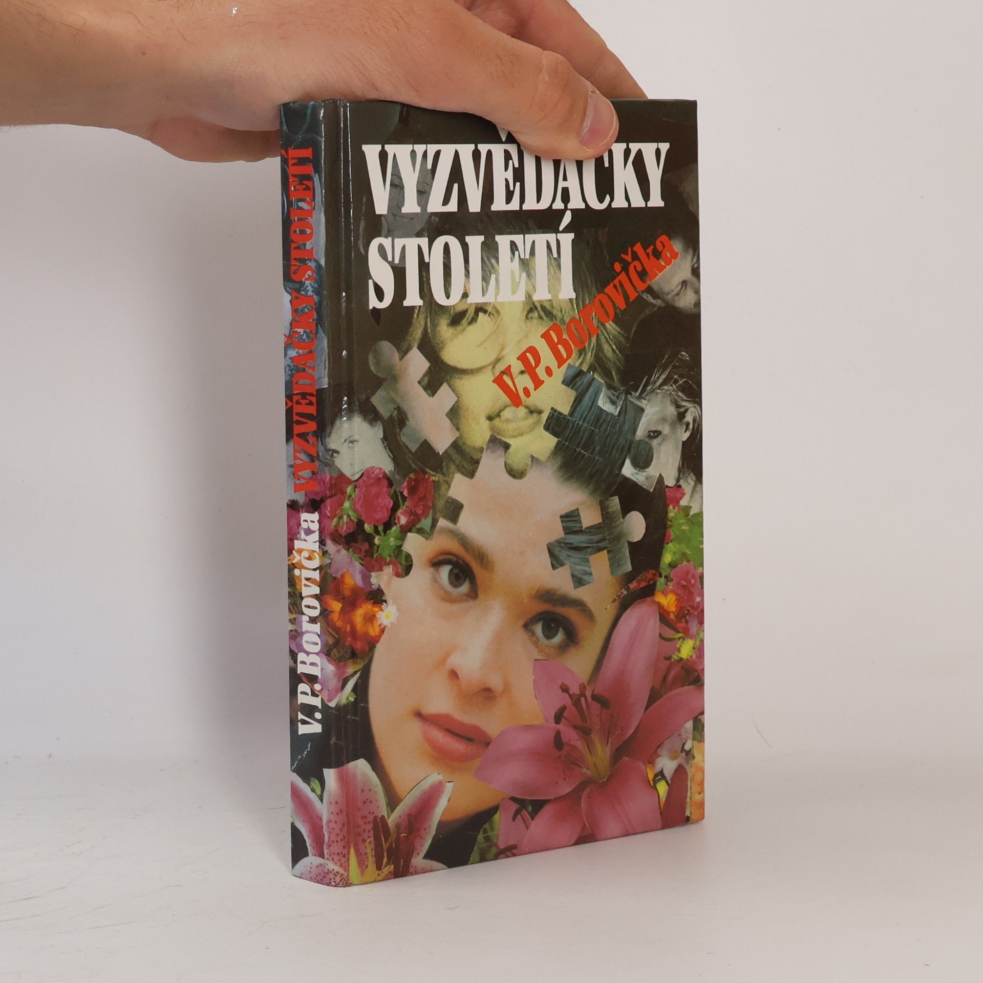 Václav Pavel Borovička Vyzvědačky století