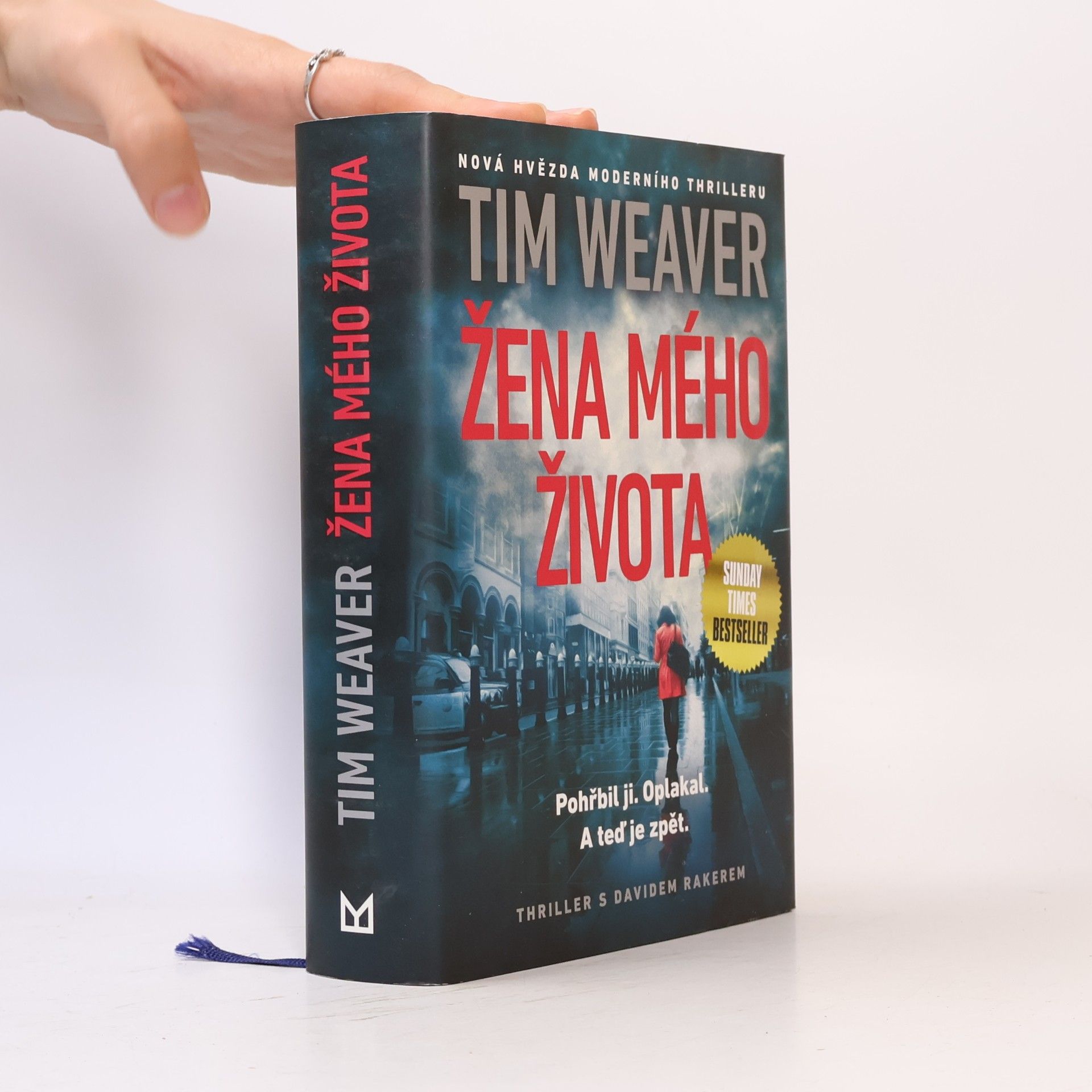 Tim Weaver Žena mého života