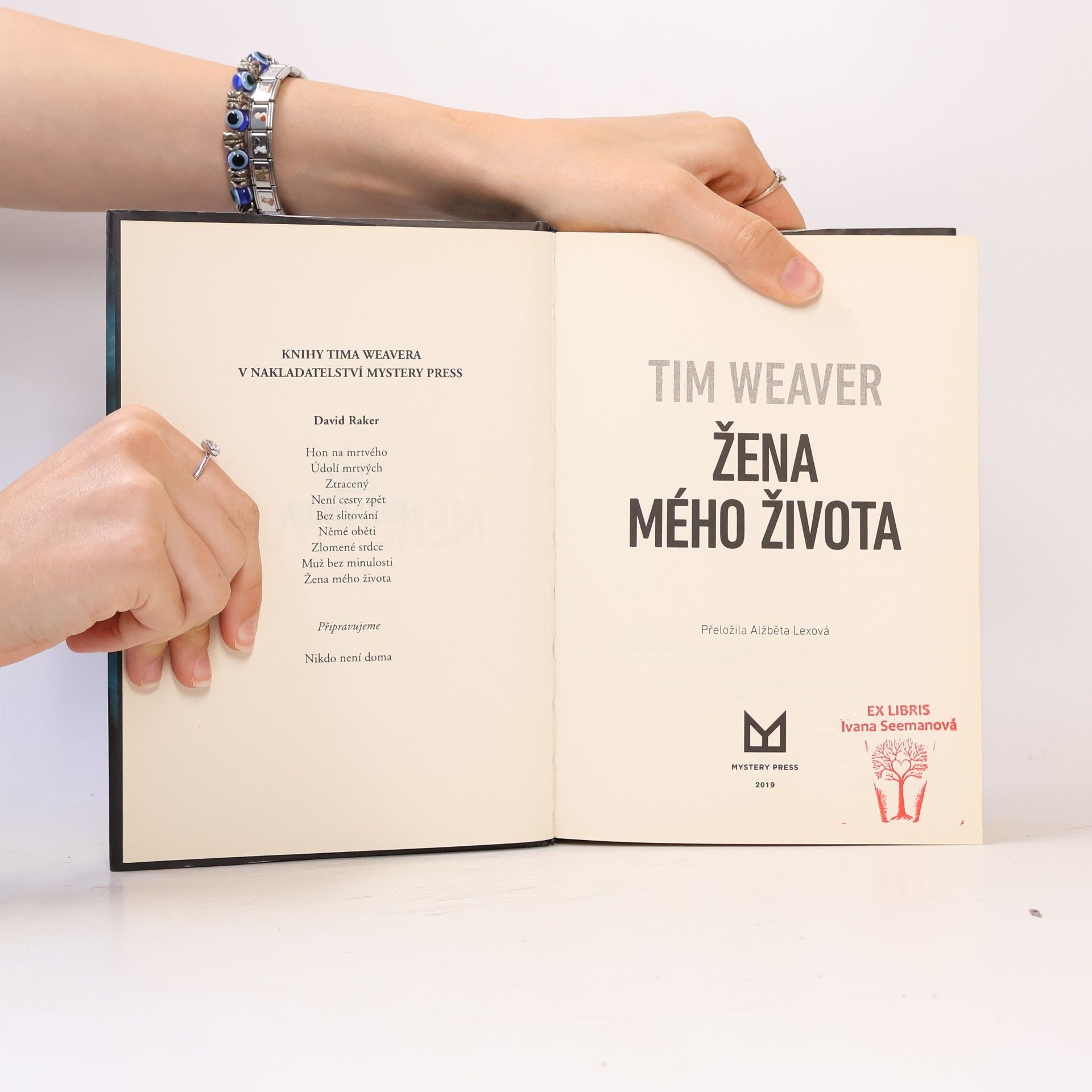 Tim Weaver Žena mého života