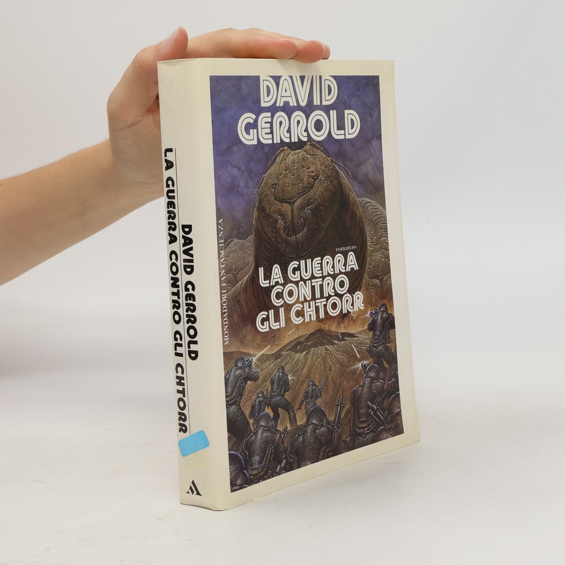 David Gerrold Altri mondi: La guerra contro gli Chtorr