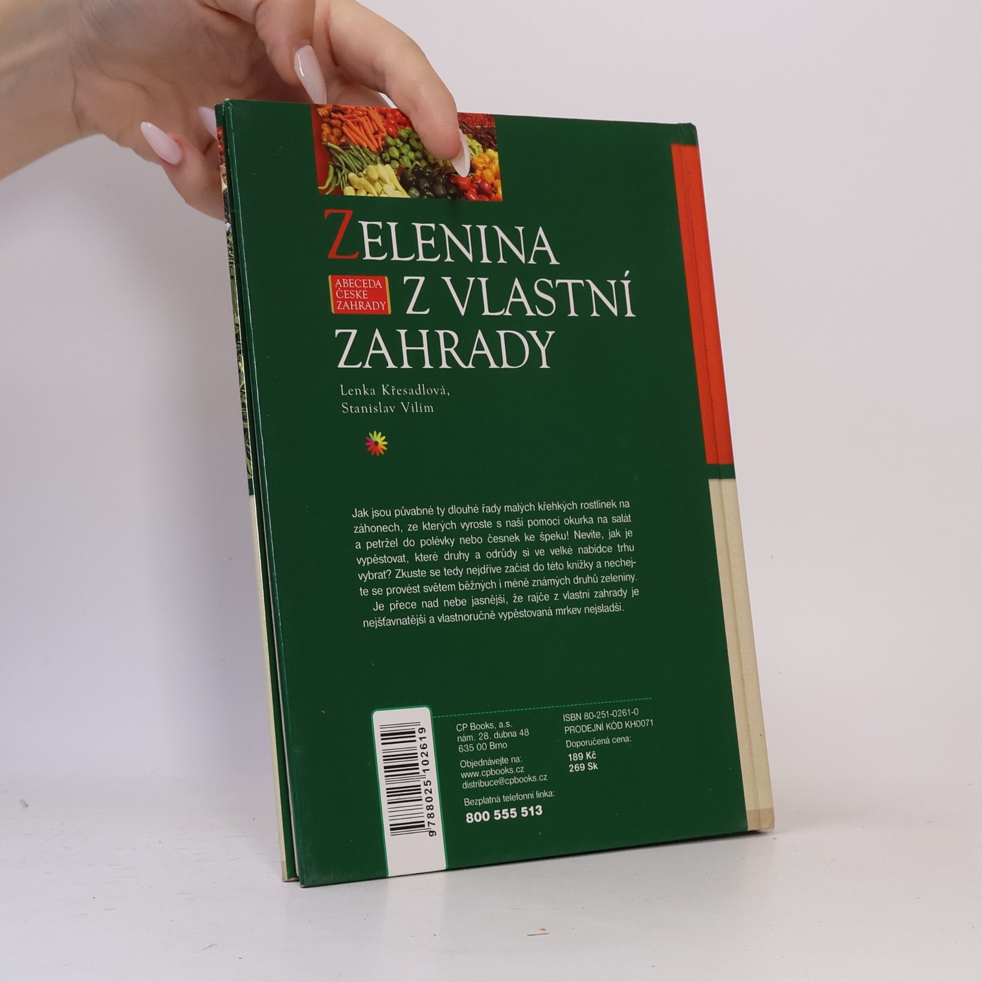 Lenka Křesadlová Zelenina z vlastní zahrady