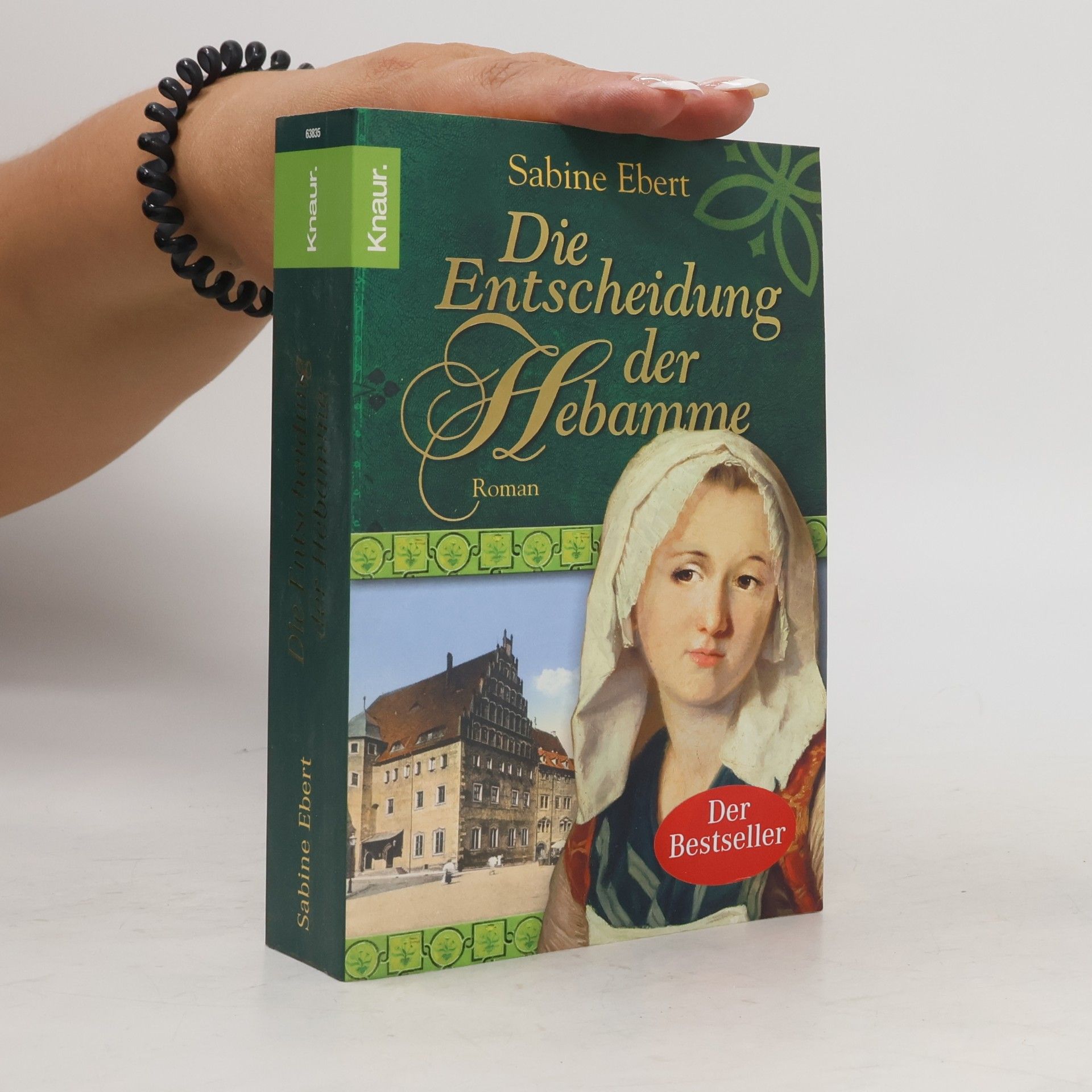 Sabine Ebert Die Entscheidung der Hebamme