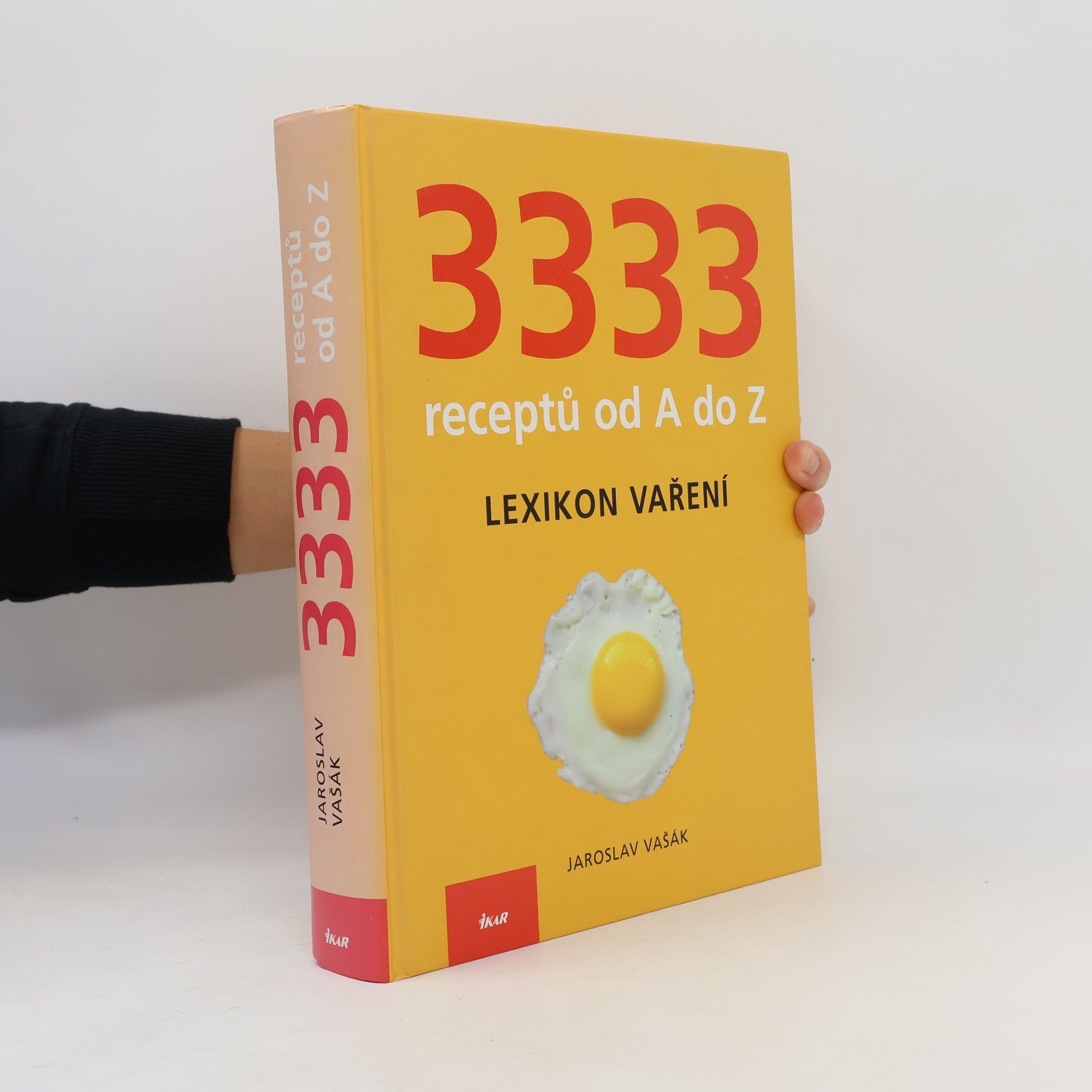 Jaroslav Vašák 3333 receptů od A do Z: Lexikon vaření