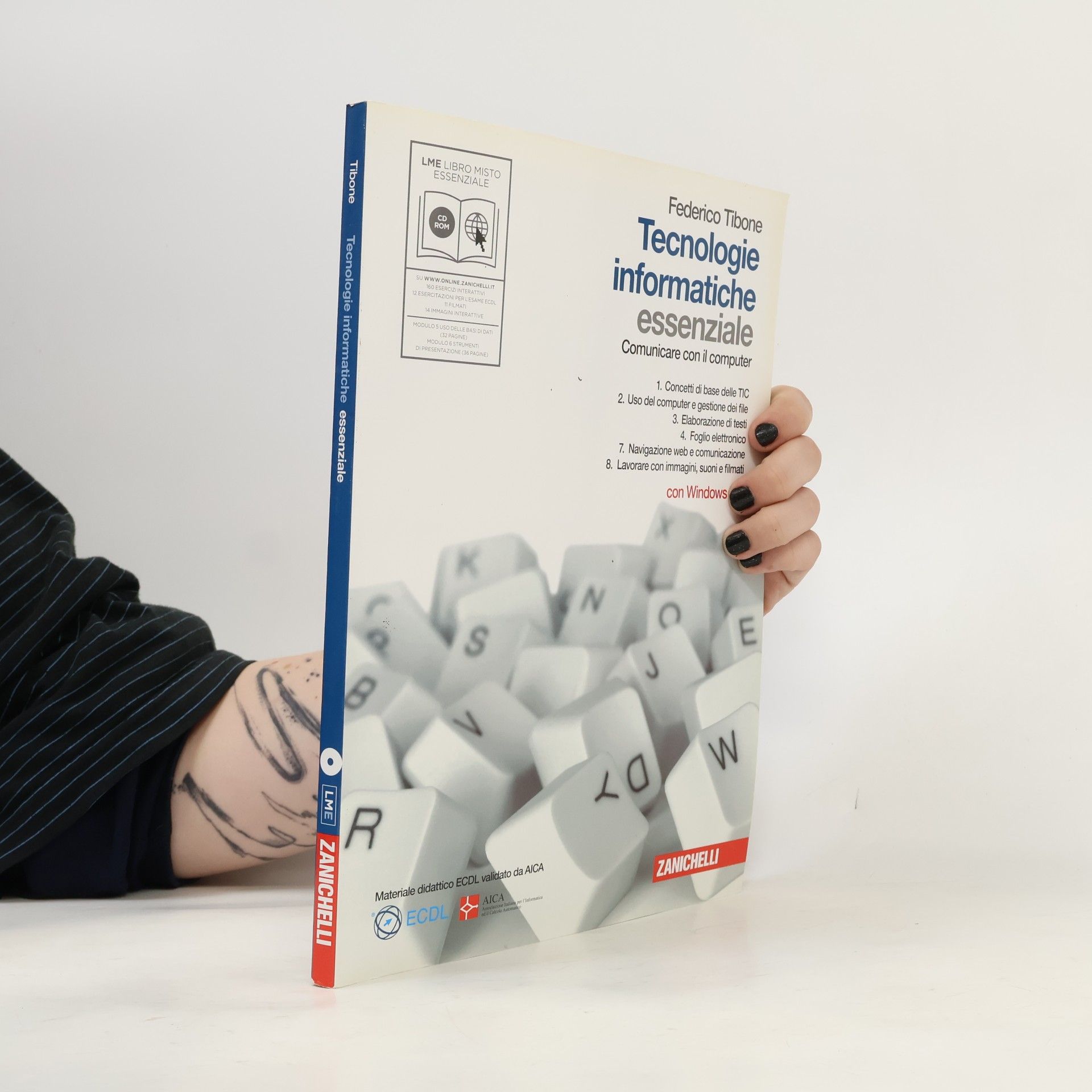 Federico Tibone Tecnologie informatiche. Essenziale. Per le scuole superiori. Con CD-ROM. Con espansione online