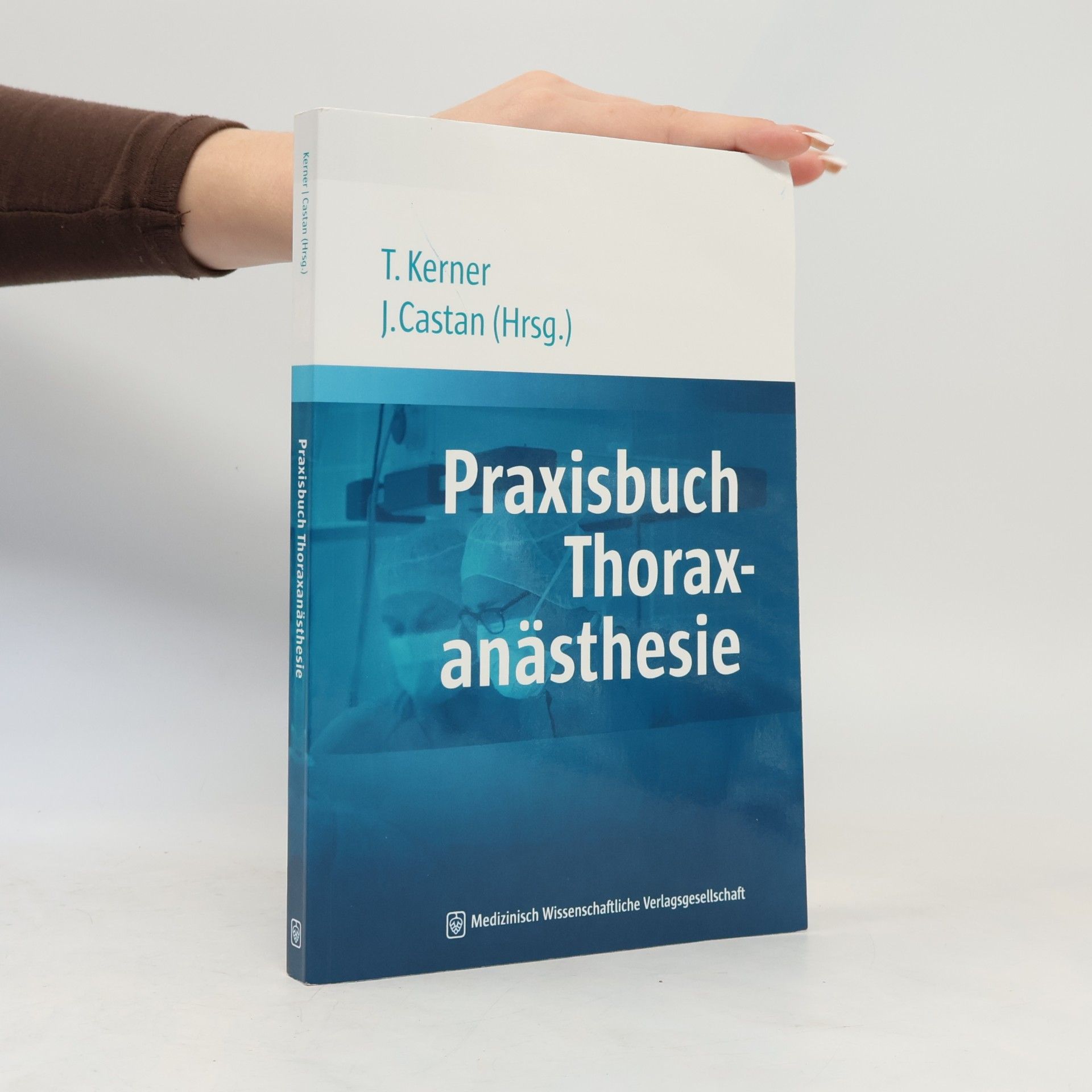 Jan Castan Praxisbuch Thoraxanästhesie