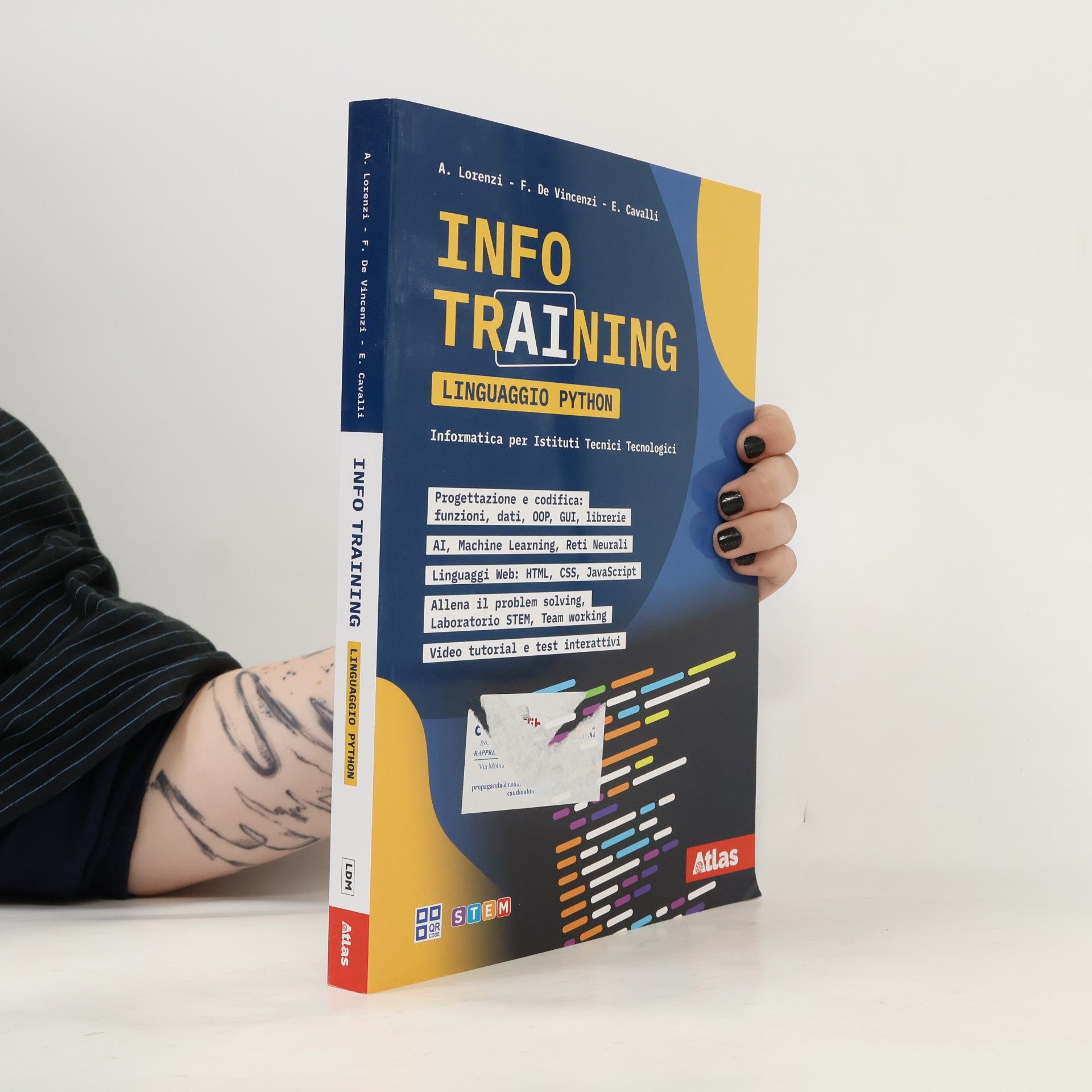 Francesco De Vincenzi Info Training Informatica Linguaggio Python. Informatica per il secondo biennio per istituti tecnici tecnologici. Per le scuole superiori