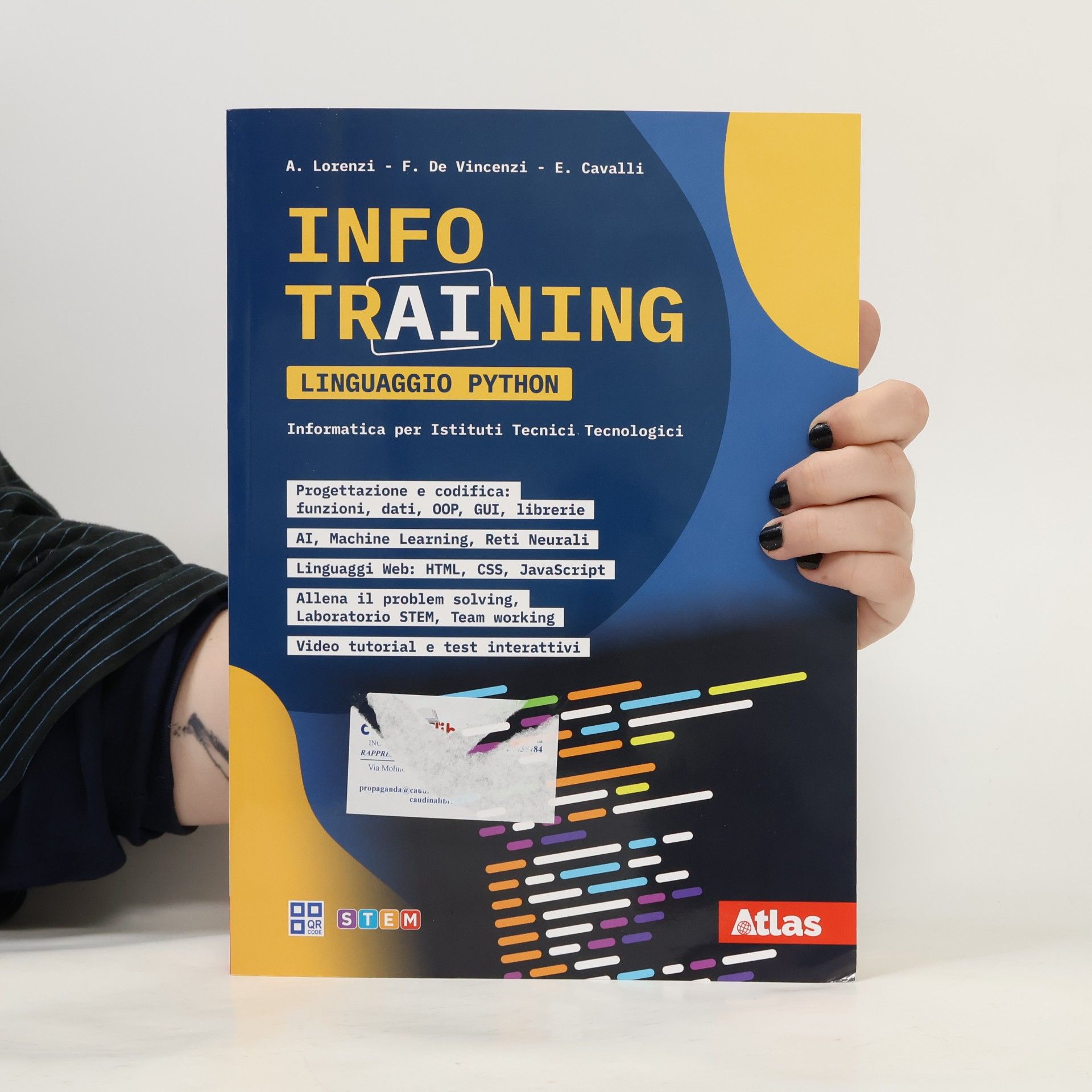 Agostino Lorenzi Info Training Informatica Linguaggio Python. Informatica per il secondo biennio per istituti tecnici tecnologici. Per le scuole superiori