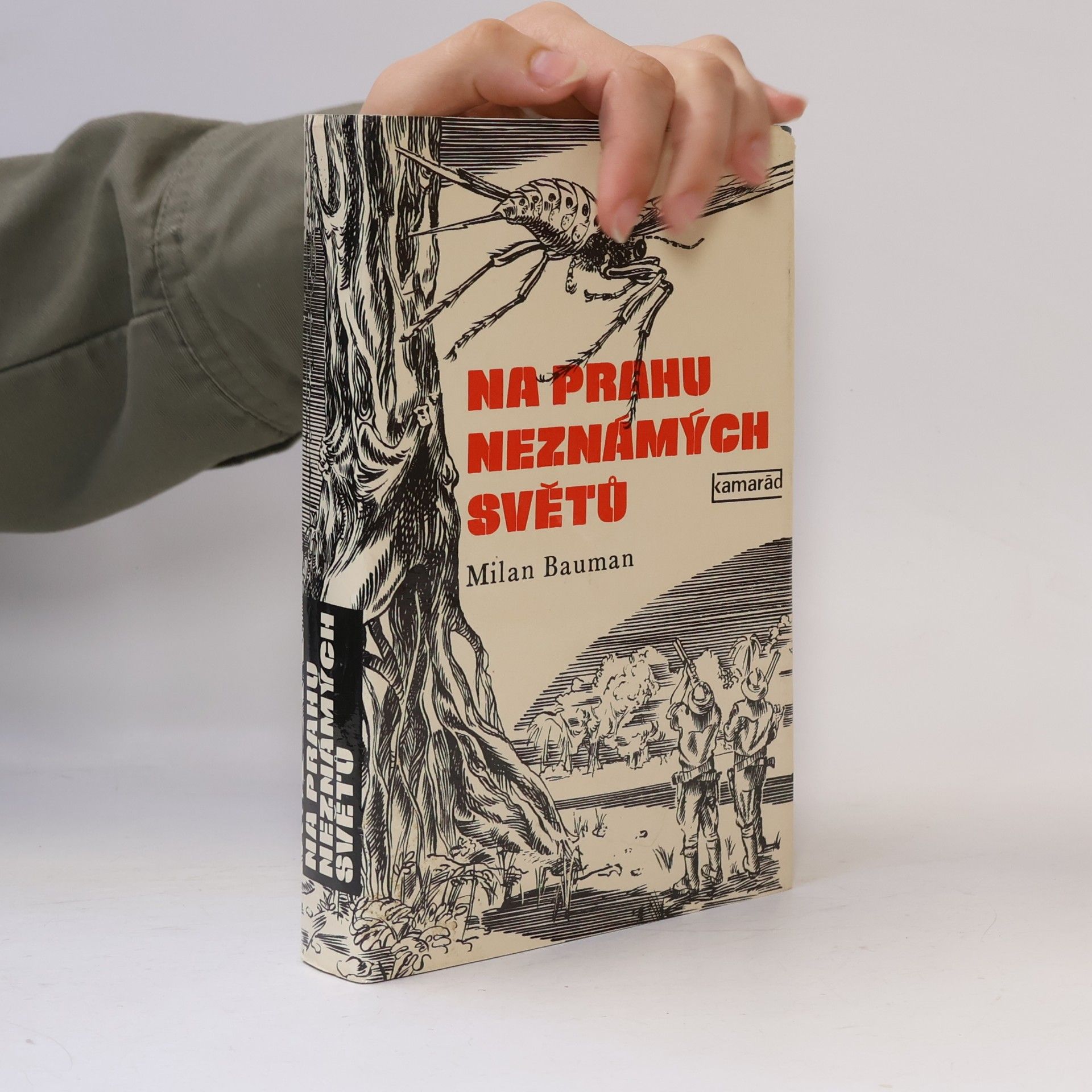 Milan Bauman Na prahu neznámých světů