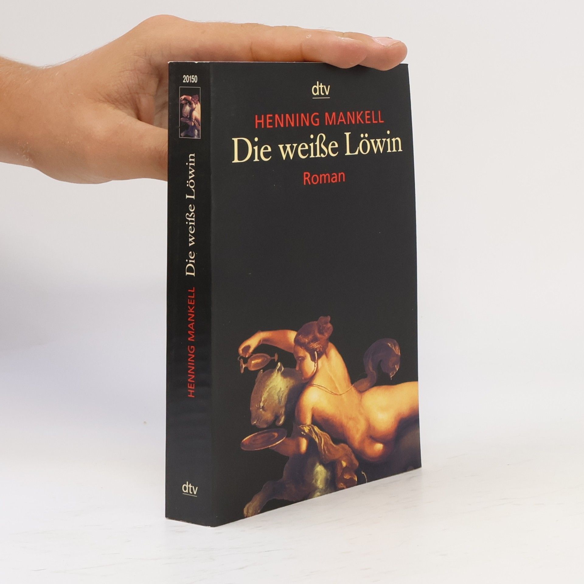 Henning Mankell Die Weiße Löwin