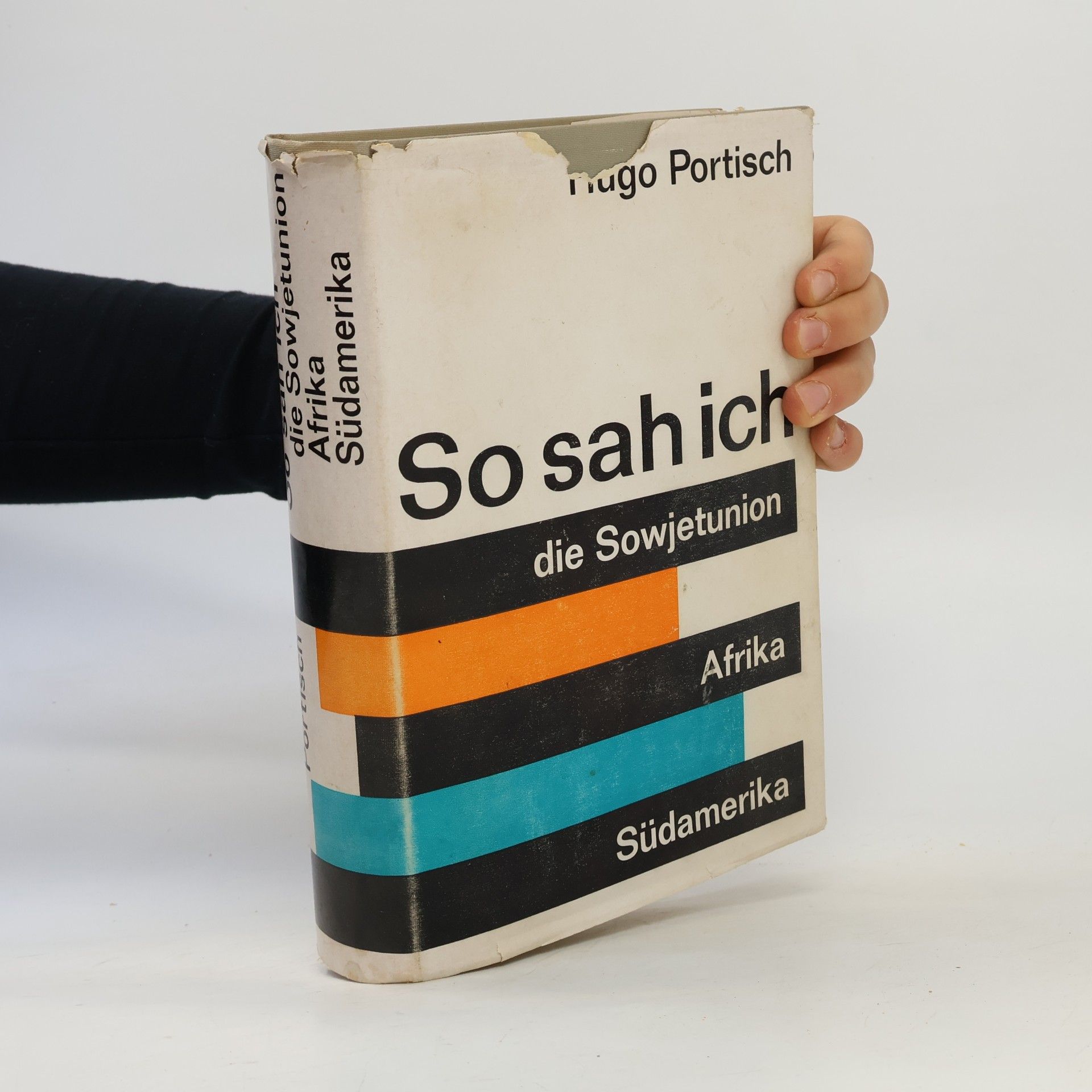 Hugo Portisch So sah ich. Die Sowjetunion. Afrika. Südamerika