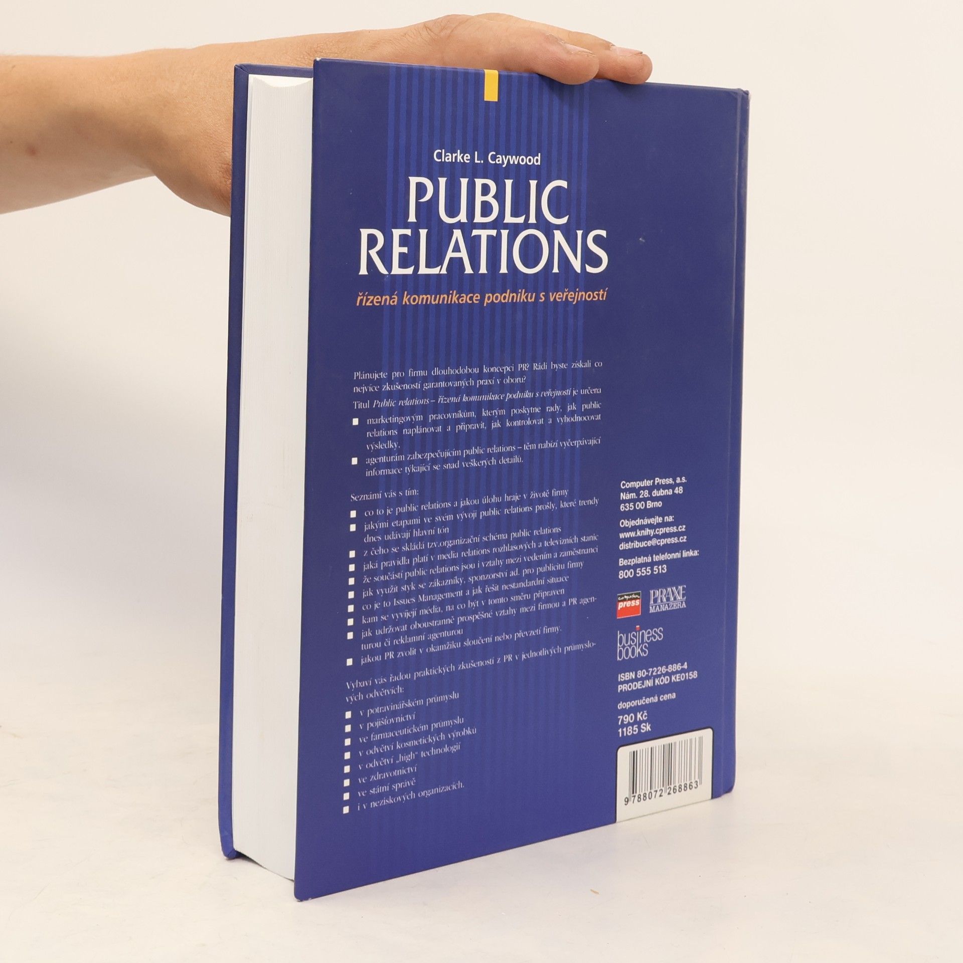 Clarke L. Caywood Public relations : řízená komunikace podniku s veřejností