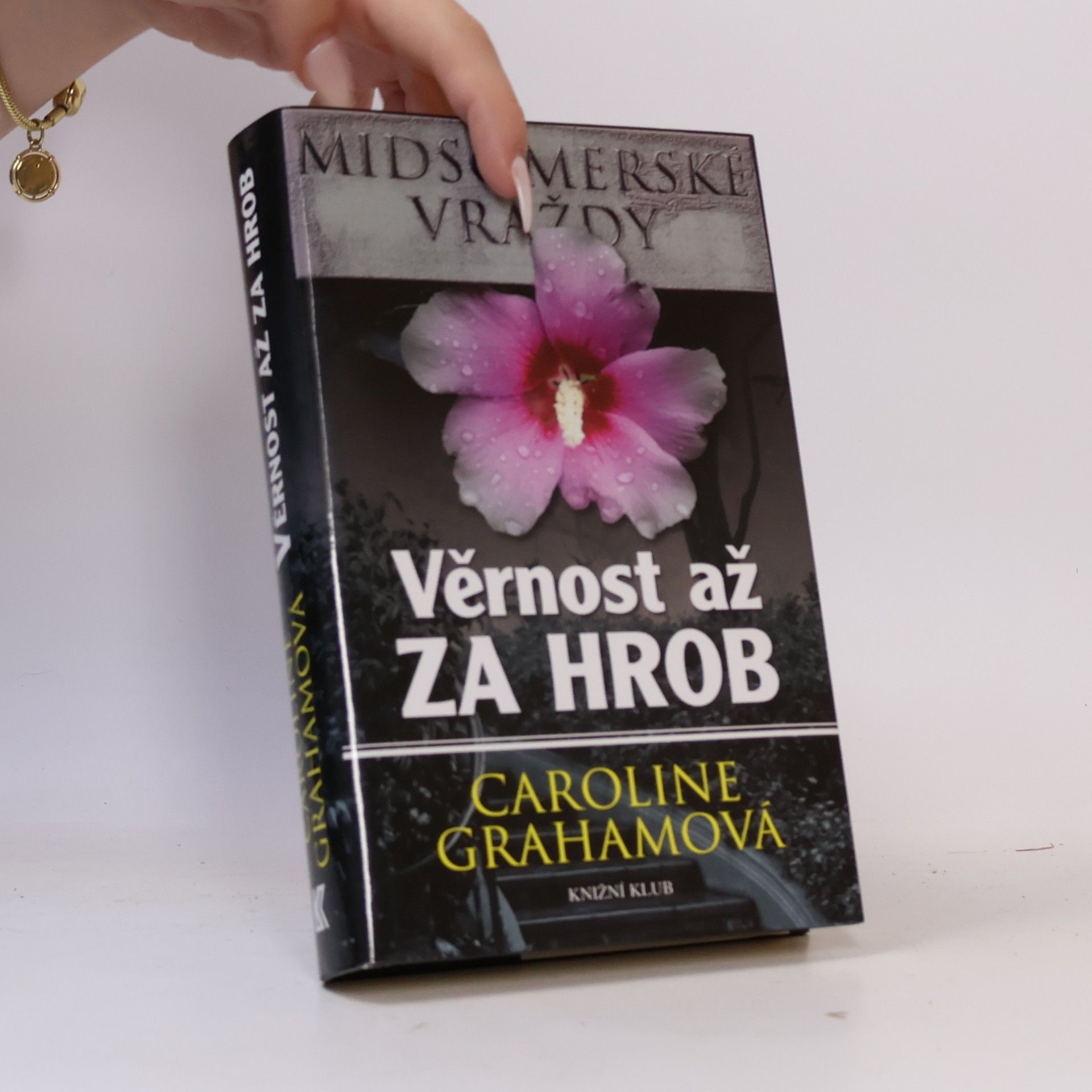 Caroline Graham Věrnost až za hrob