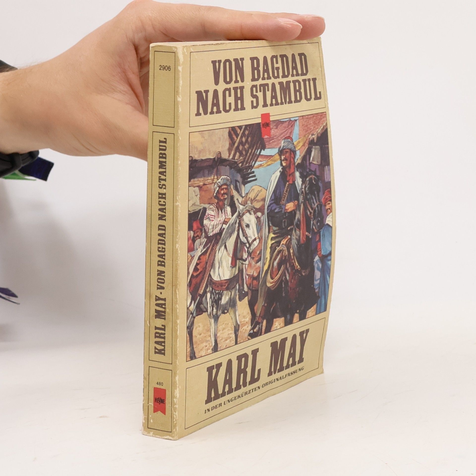 Karl May Von Bagdad nach Stambul