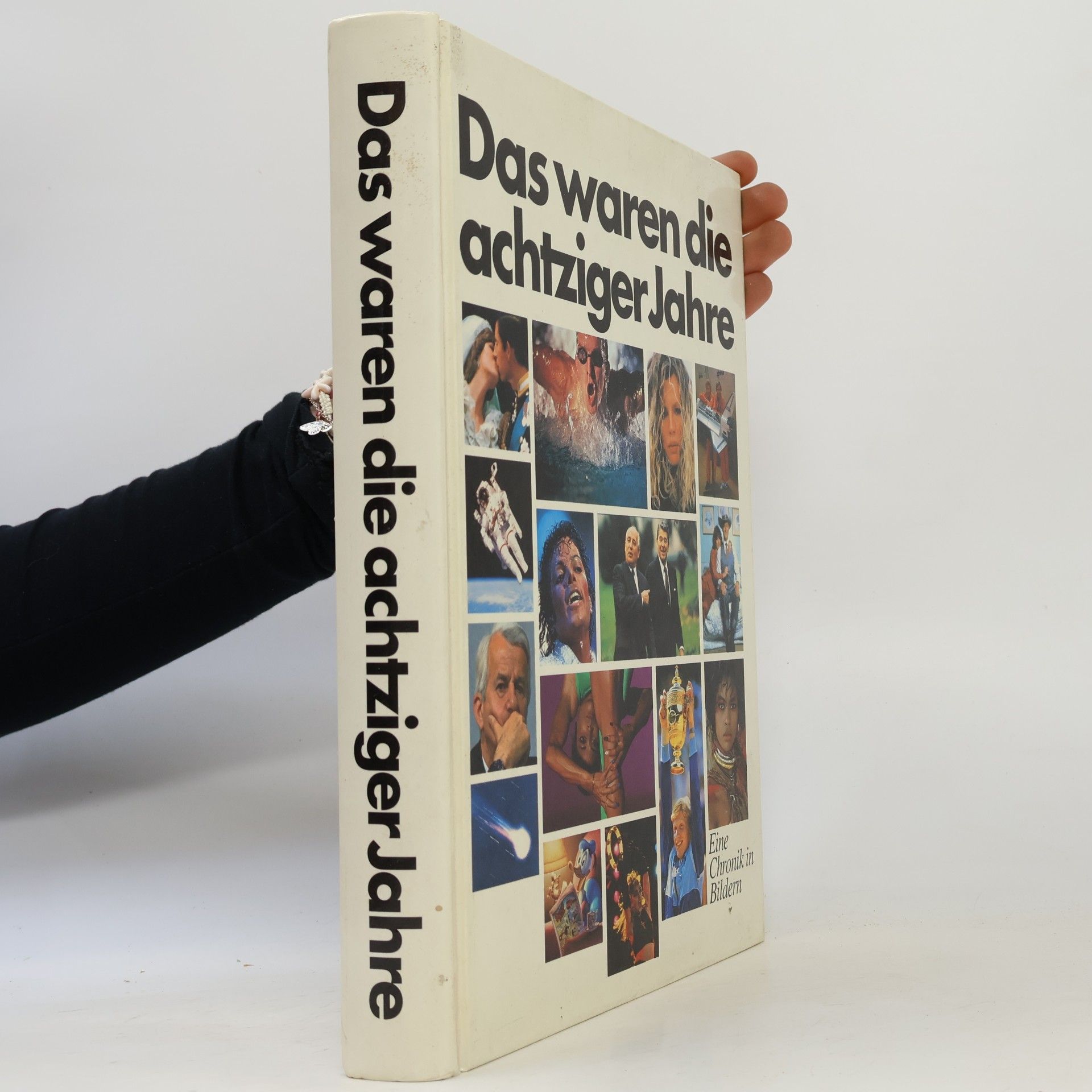 Collectif d'auteurs Das waren die achtziger Jahre