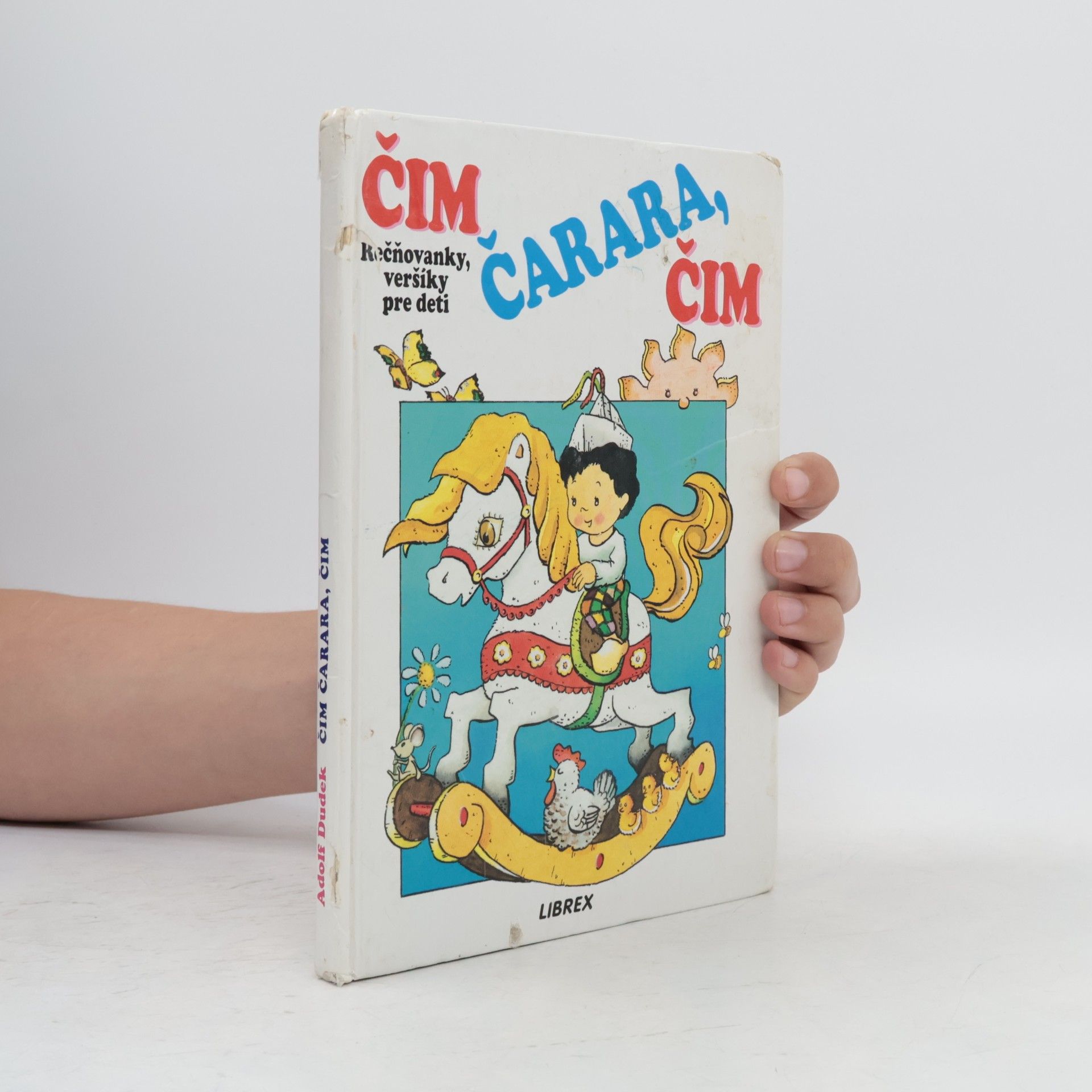 Adolf Dudek Čim čarara, čim