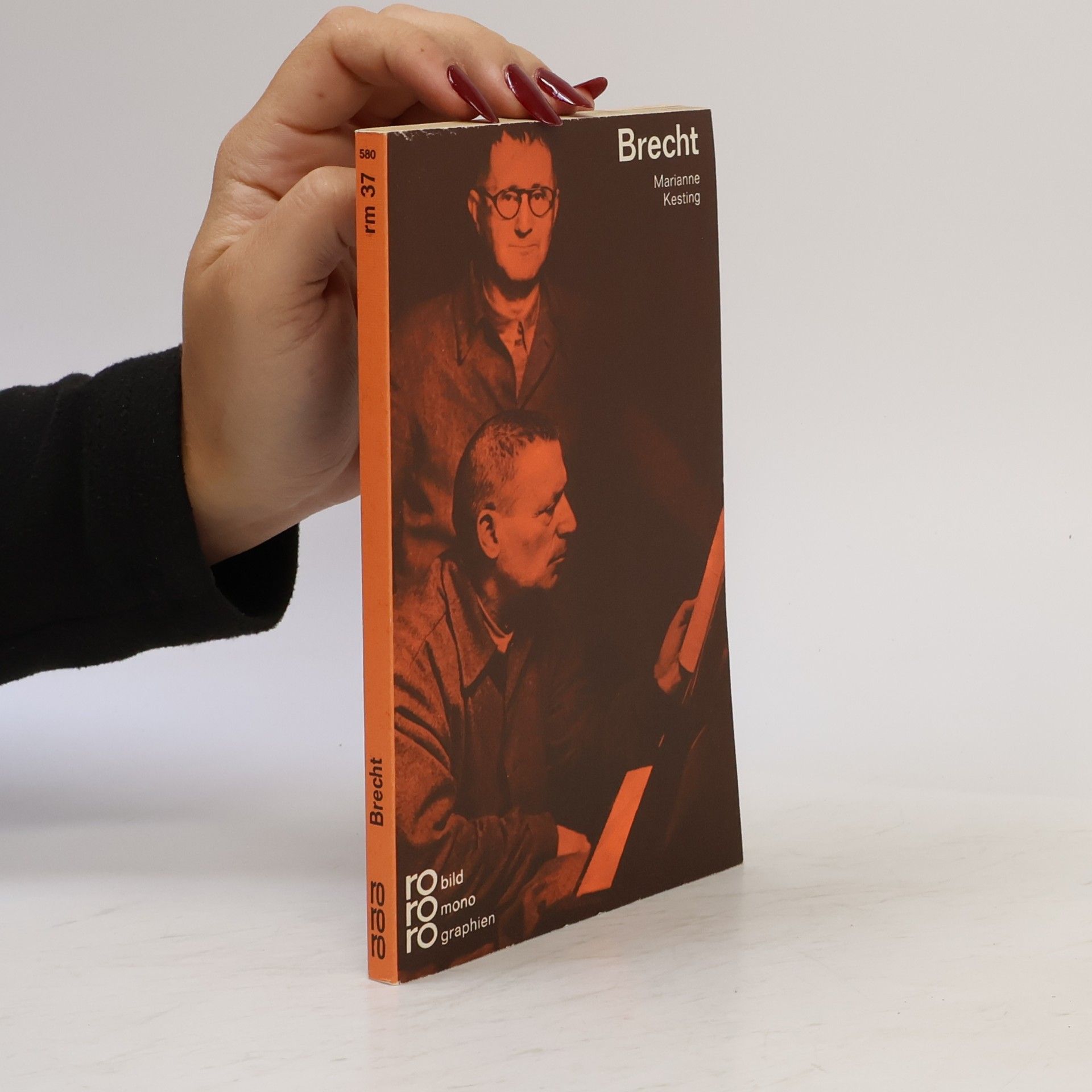 Marianne Kesting Bertolt Brecht in Selbstzeugnissen und Bilddokumenten
