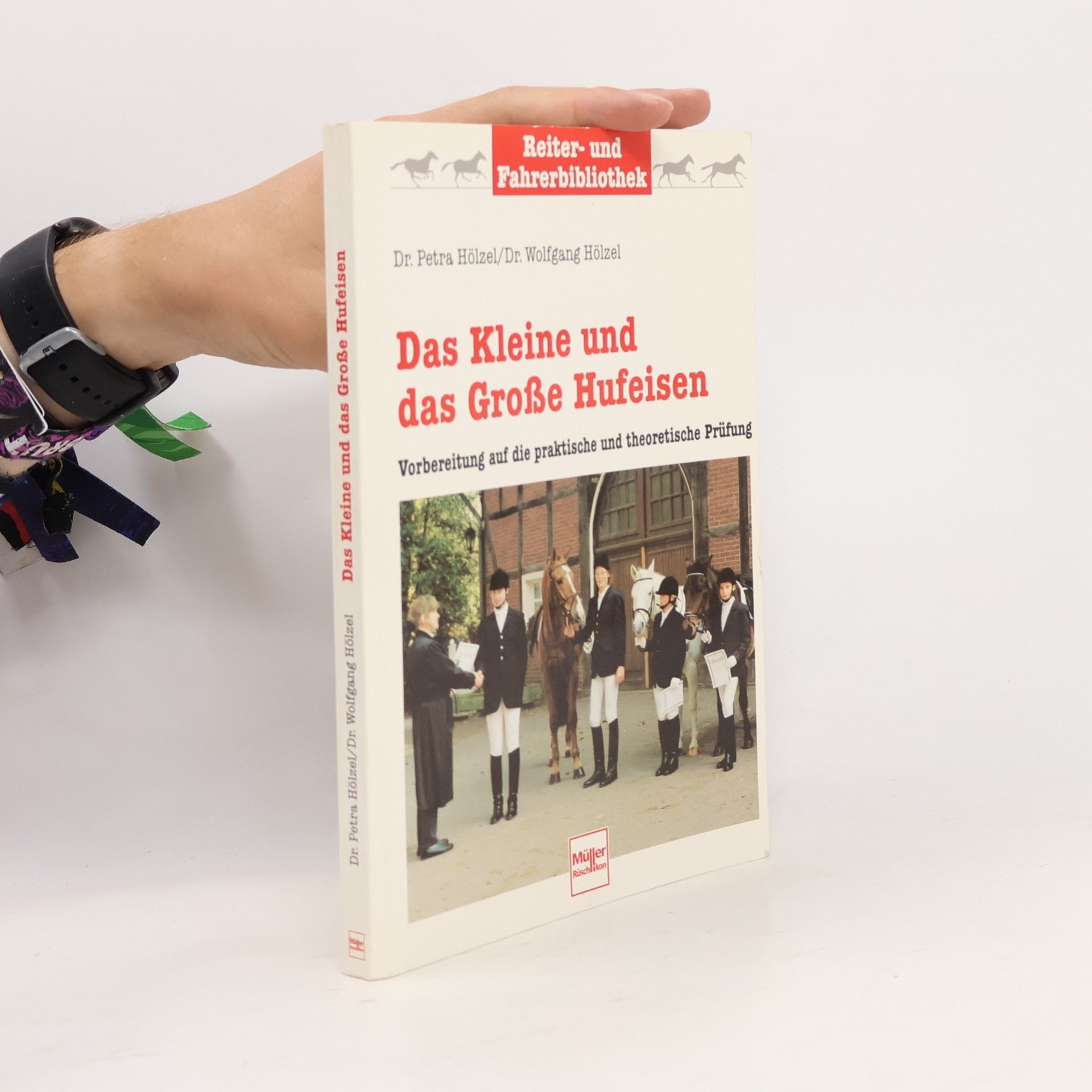 Petra Hölzel Das kleine und das große Hufeisen