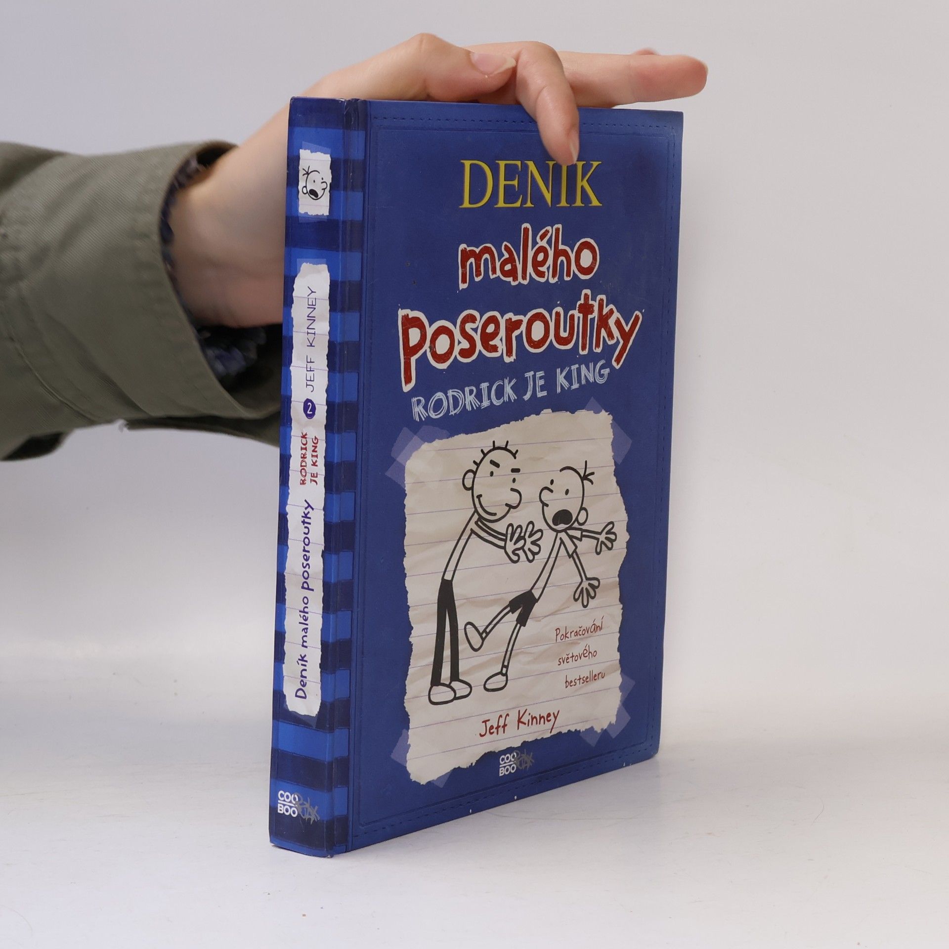 Jeff Kinney Deník malého poseroutky 2. Rodrick je king