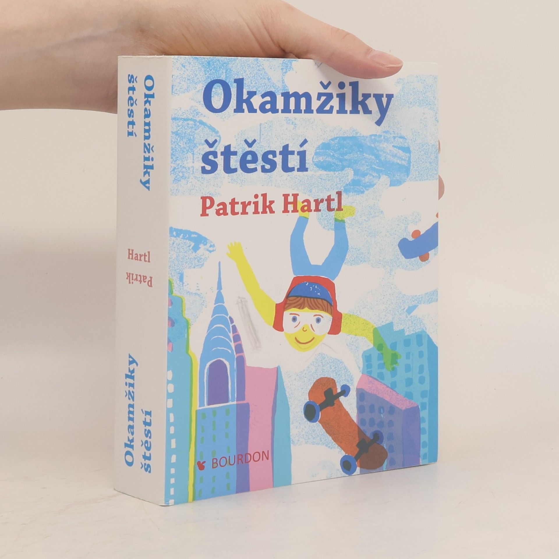 Patrik Hartl Okamžiky štěstí