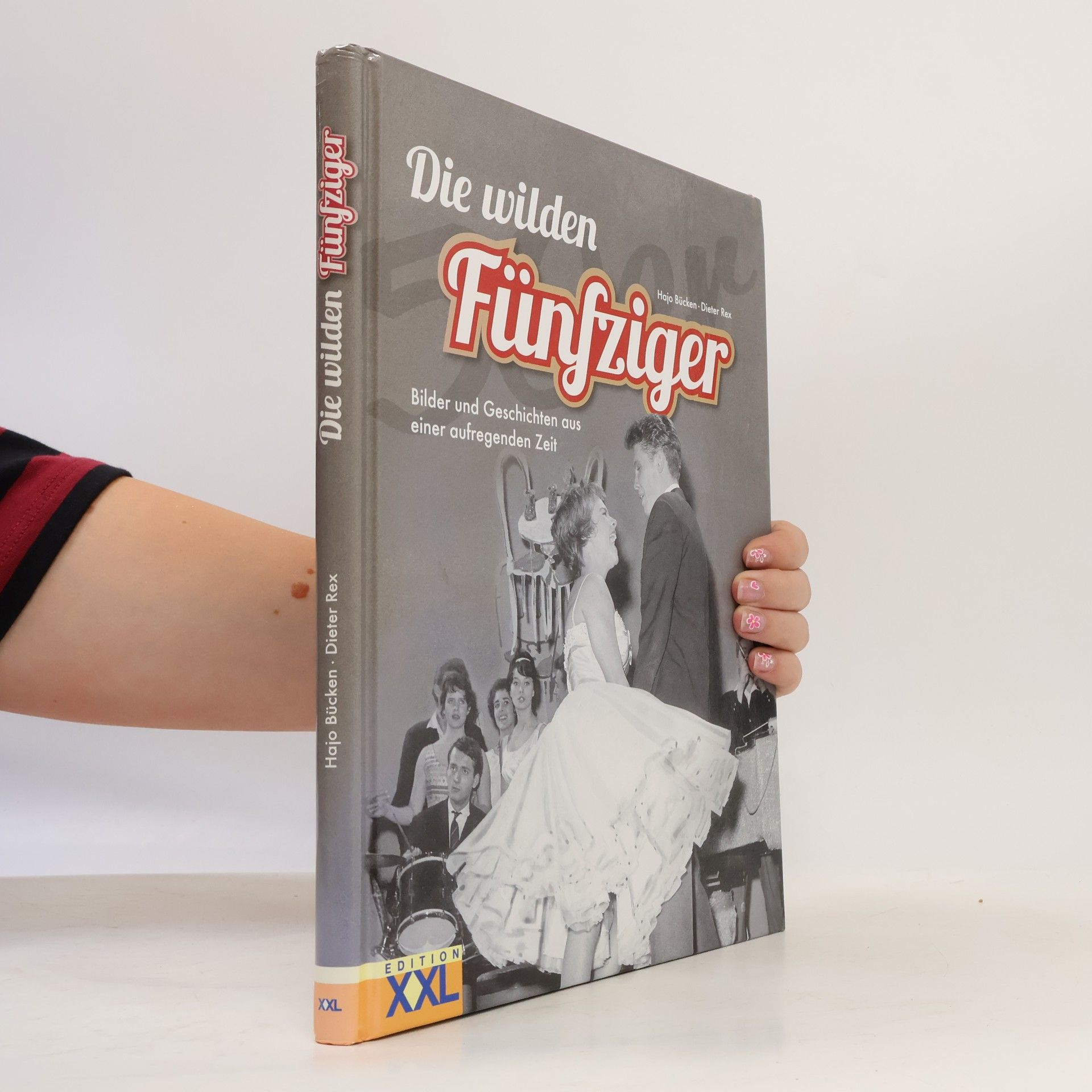 Hajo Bücken Die wilden Fünfziger