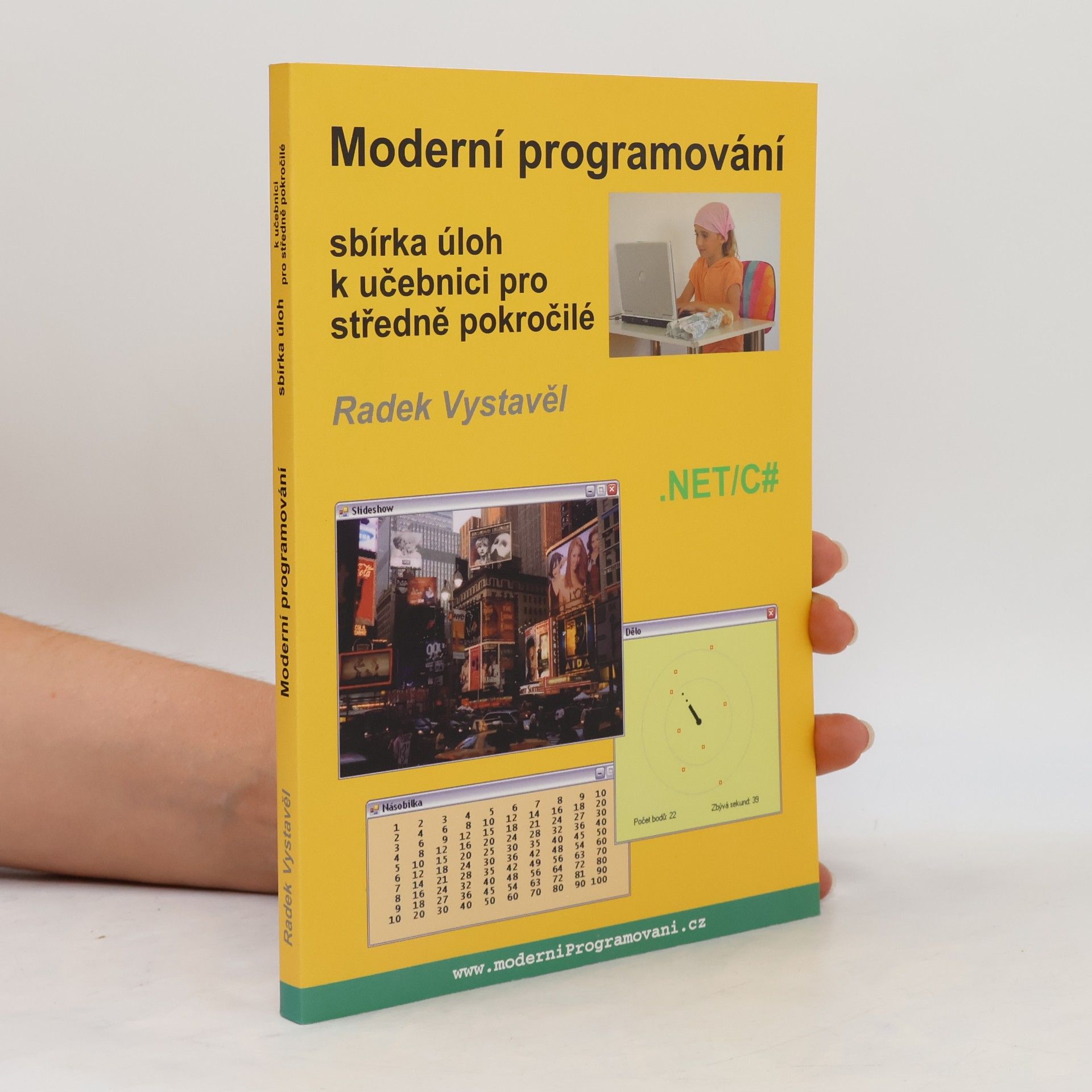 Radek Vystavěl Moderní programování : sbírka úloh k učebnici pro středně pokročilé