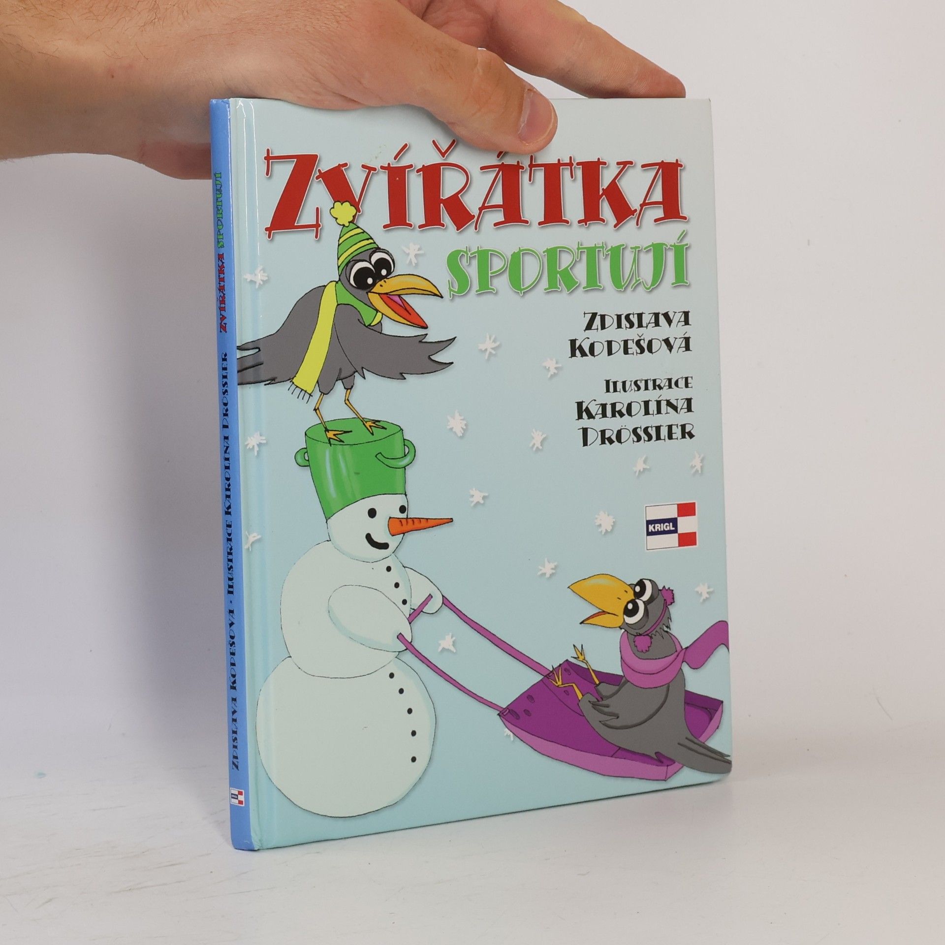 Karolína Drössler Zvířátka sportují