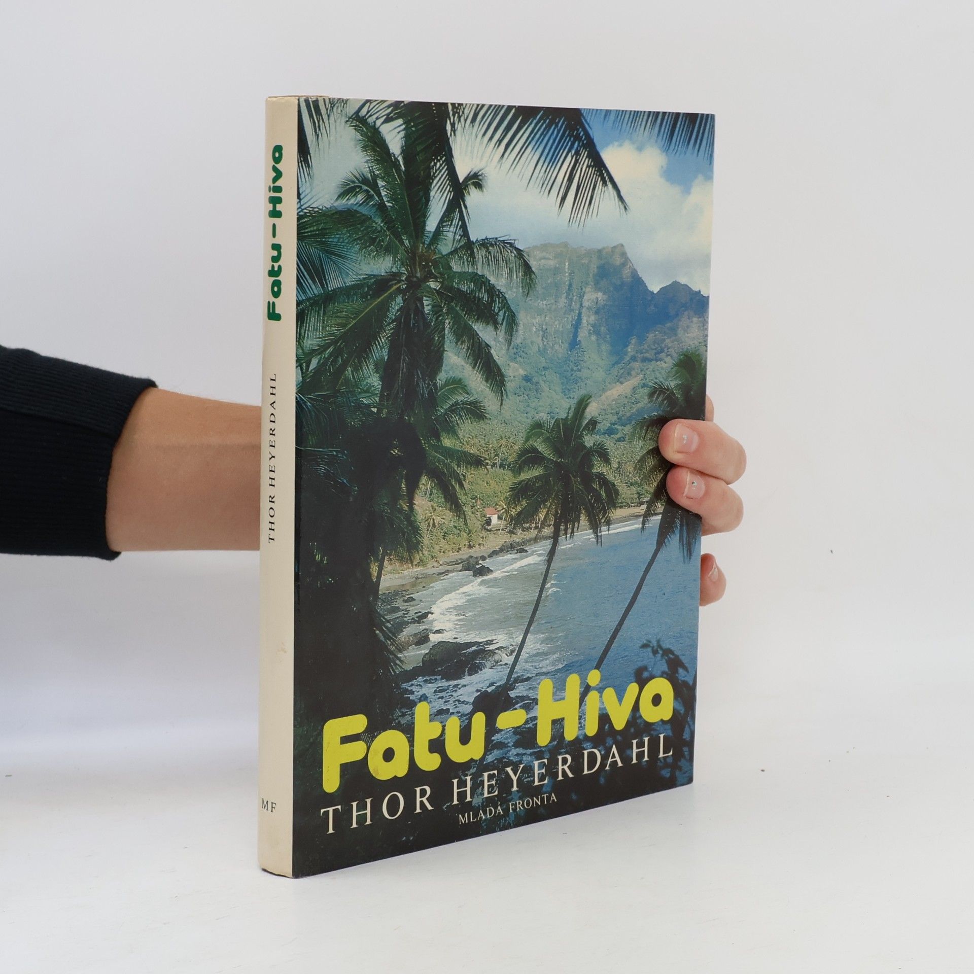 Thor Heyerdahl Fatu-Hiva