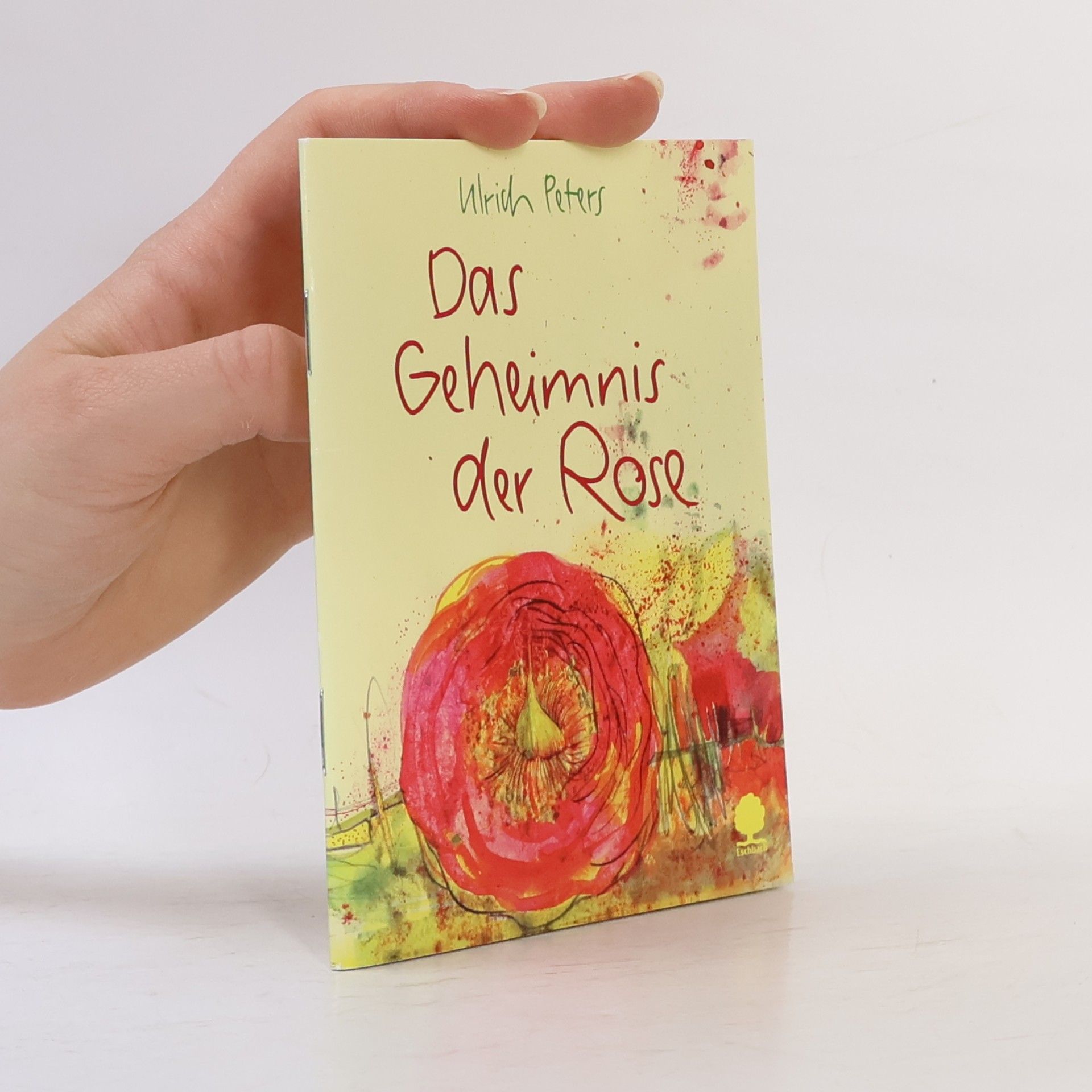 Ulrich Peters Eschbacher Minis: Das Geheimnis der Rose