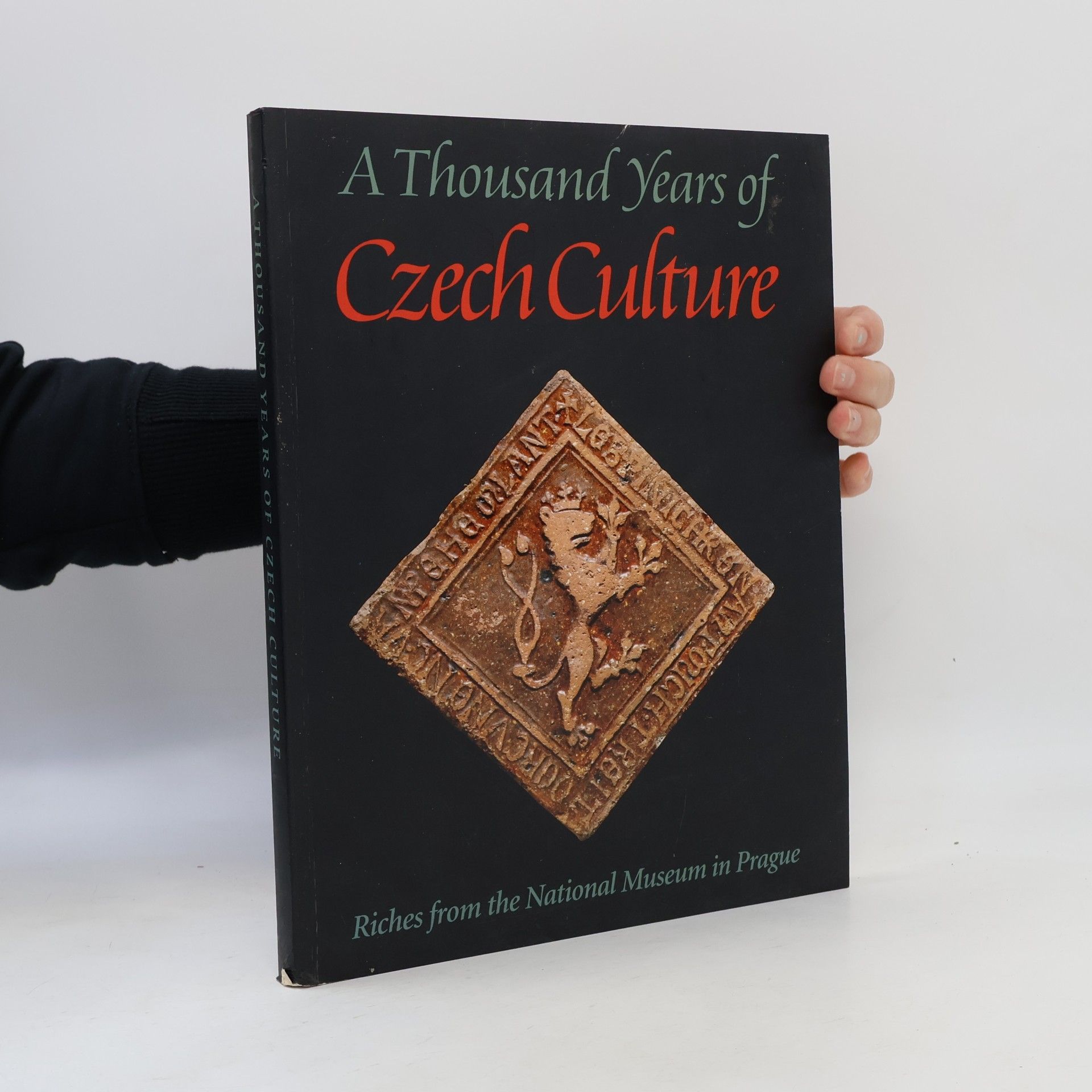 Národní muzeum v. Praze A Thousand Years of Czech Culture