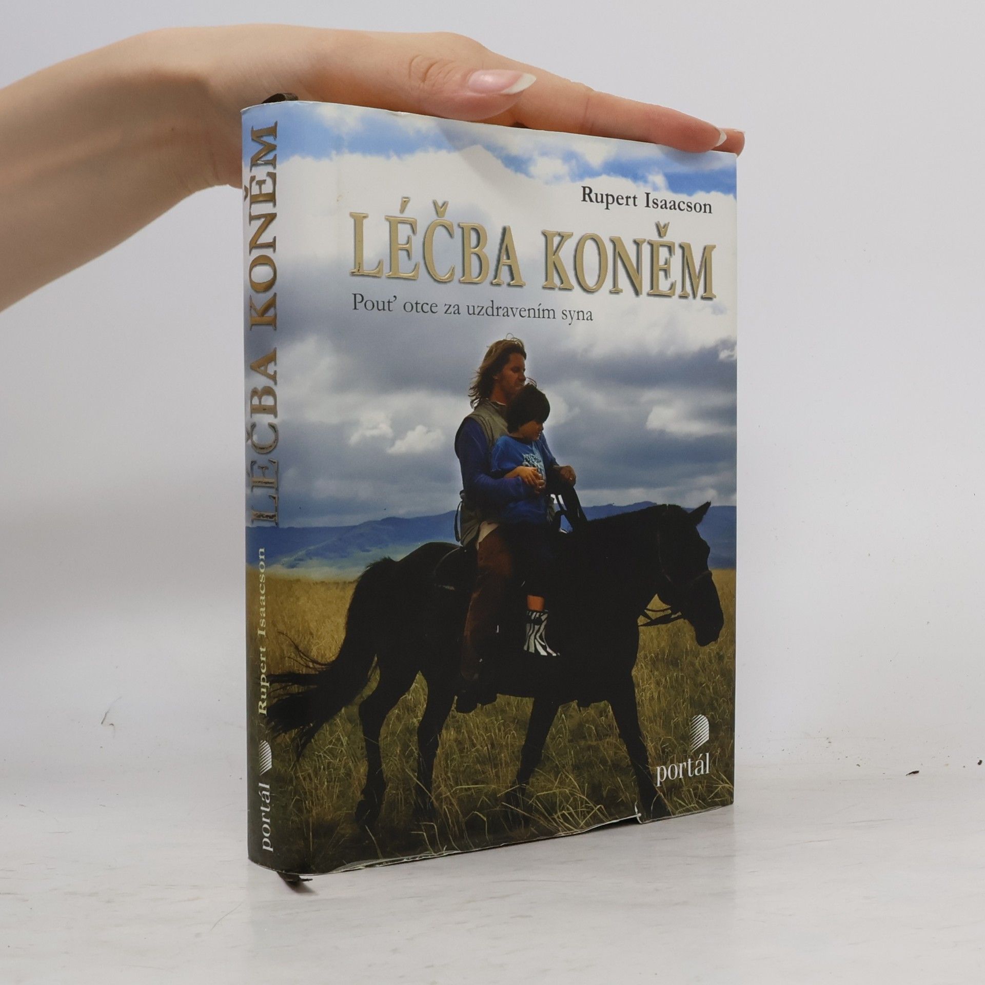 Rupert Isaacson Léčba koněm