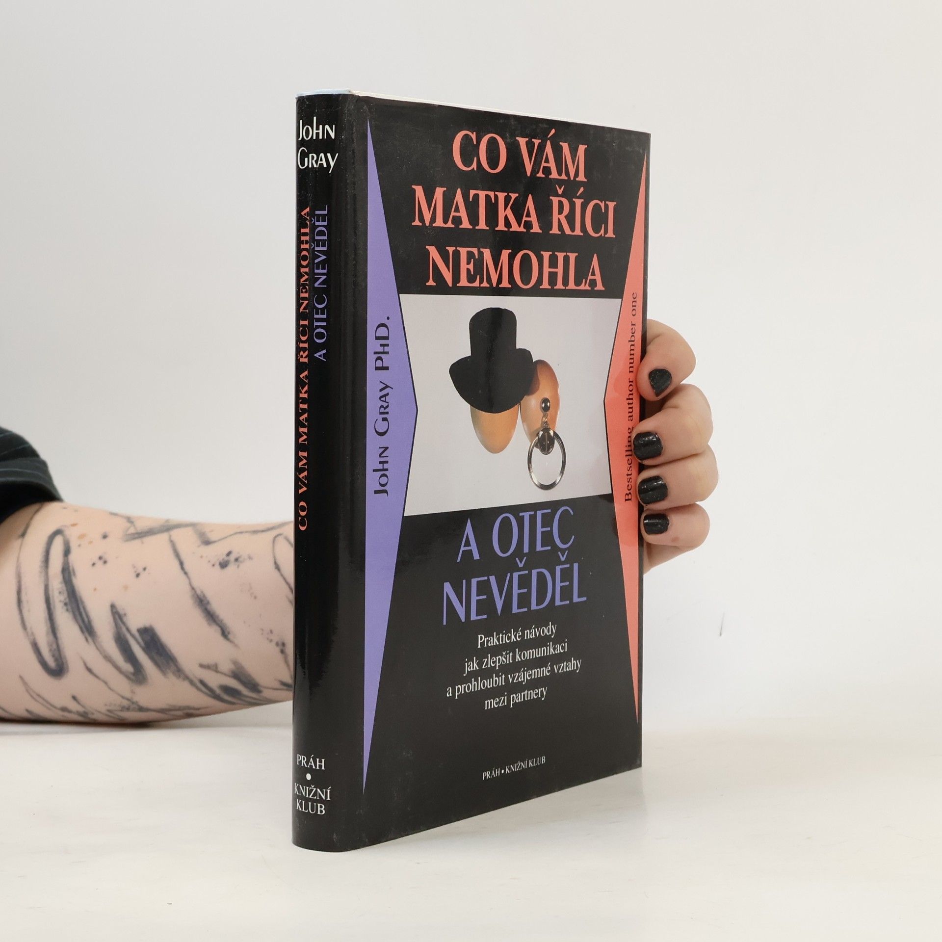 John Gray Co vám matka říci nemohla a otec nevěděl