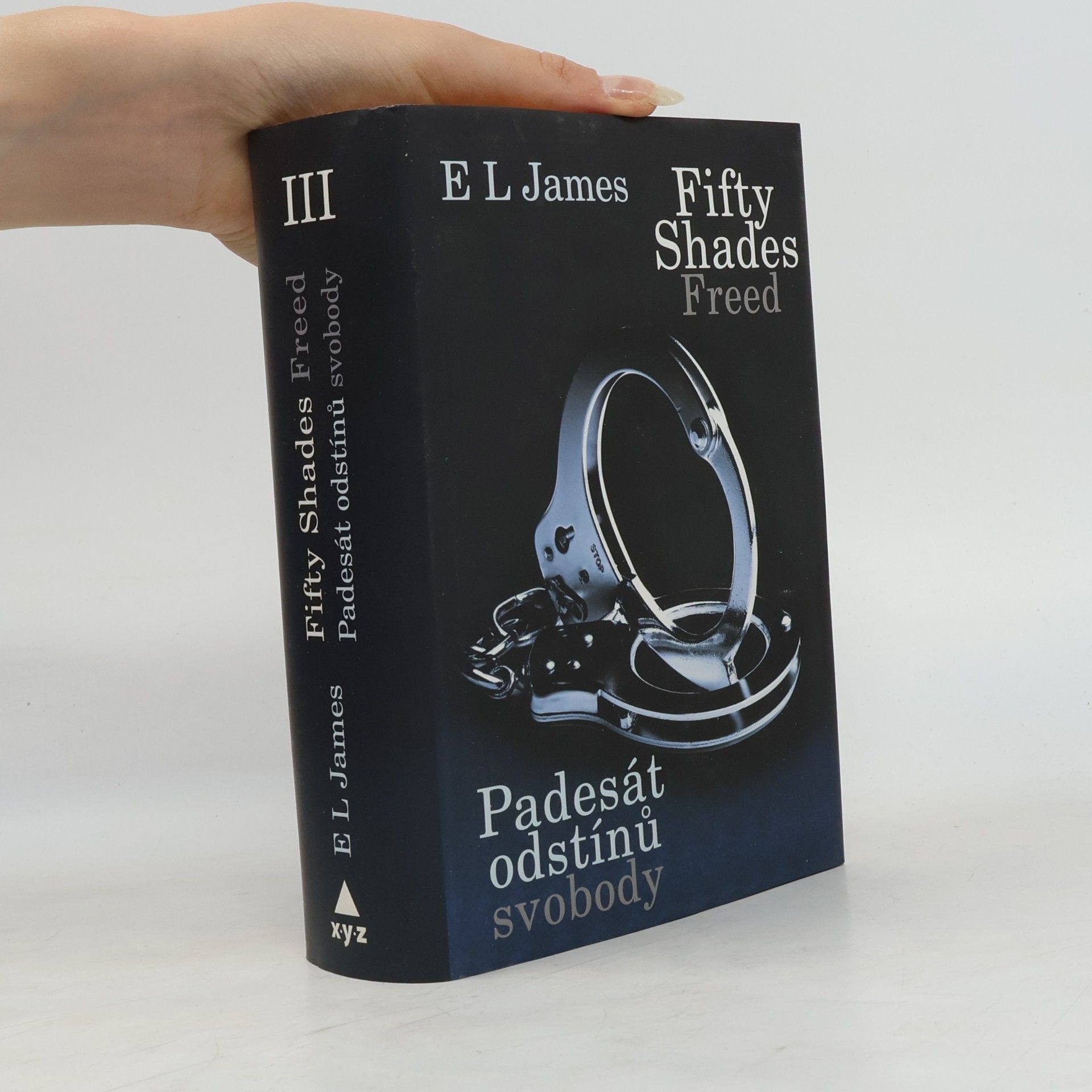 E. L. James Padesát odstínů svobody