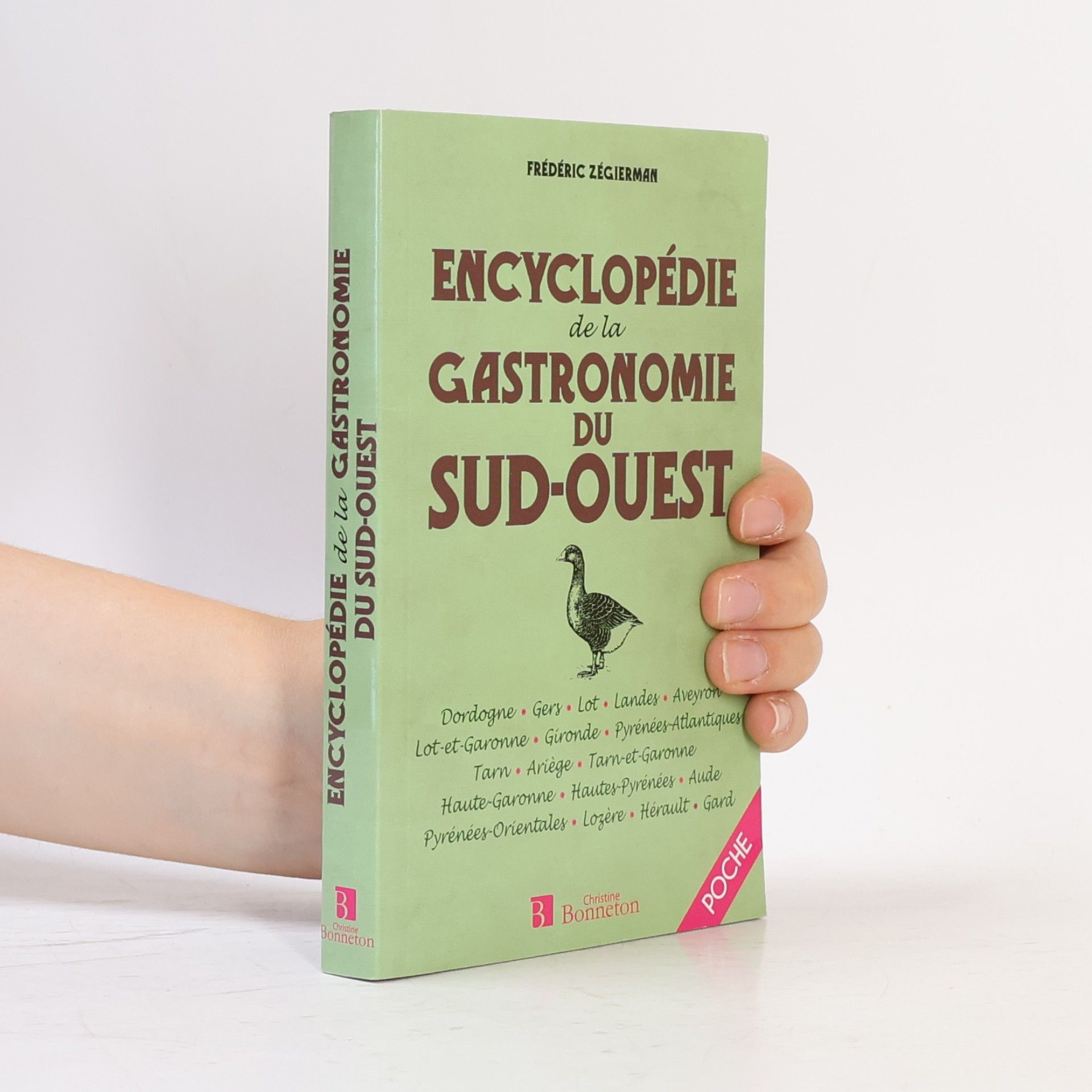 Frédéric Zégierman Encyclopédie de la gastronomie du Sud-Ouest