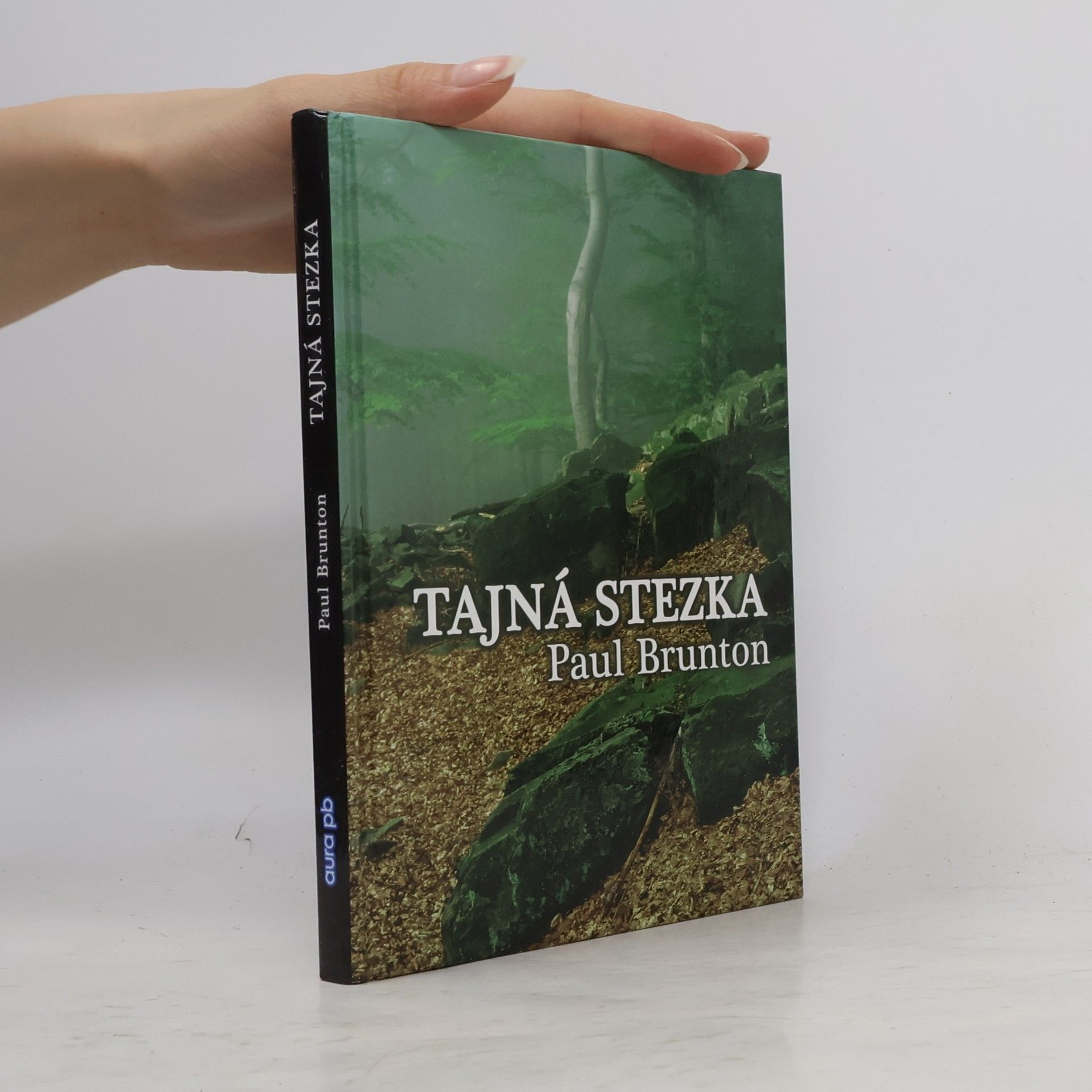 Paul Brunton Tajná stezka