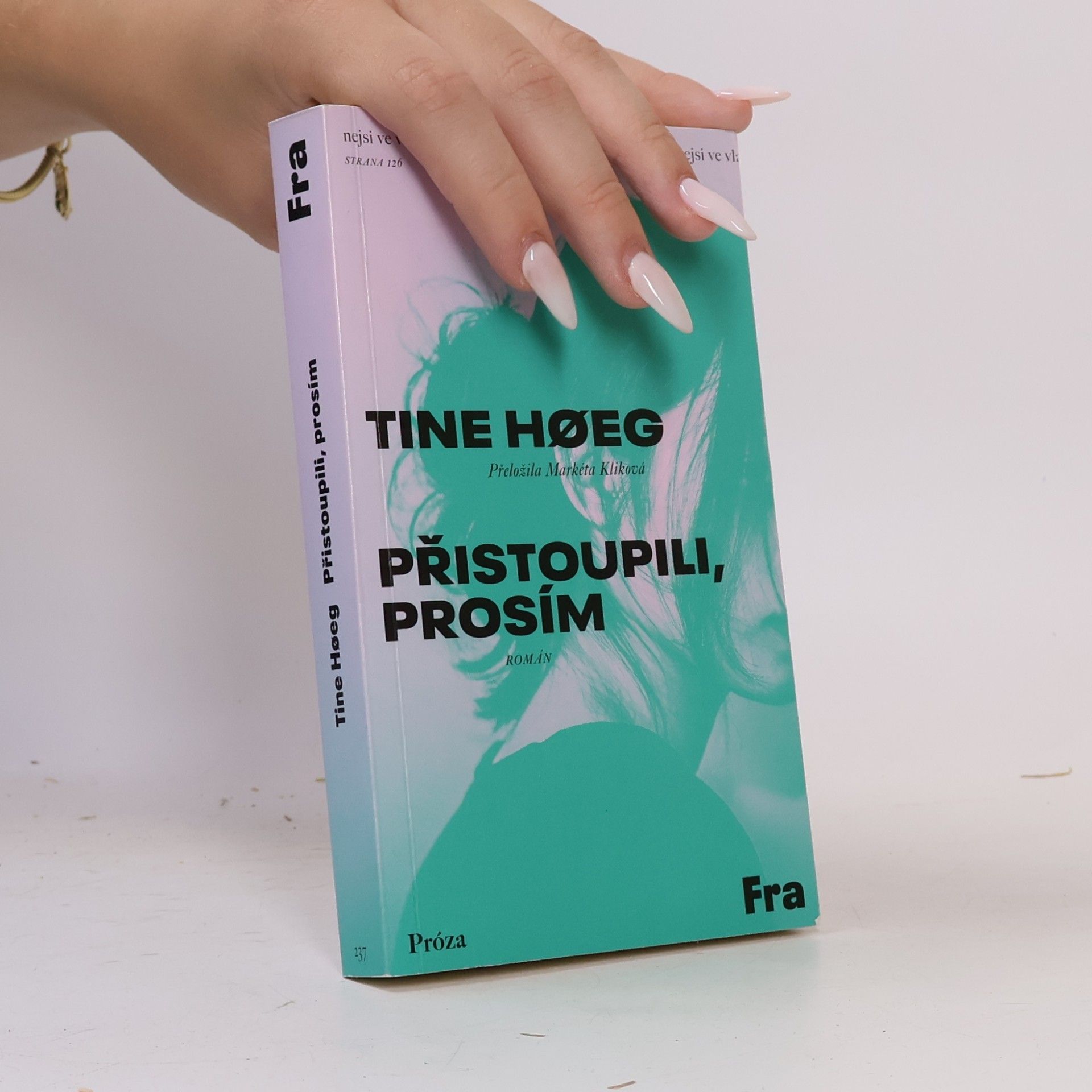 Tine Høeg Přistoupili, prosím