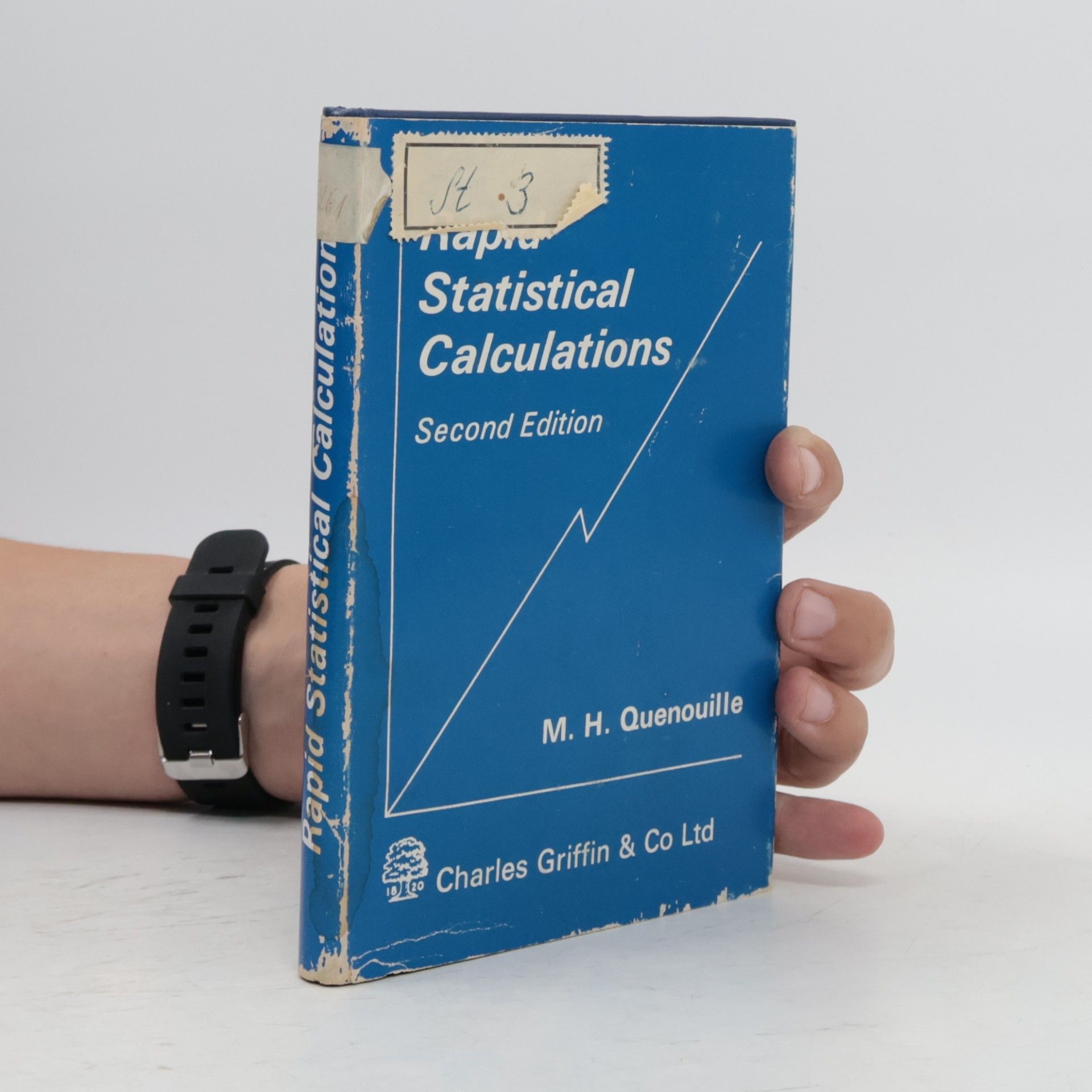 M. H. Quenouille Griffin's Statistical Monographs & Courses: Rapid Statistical Calculations