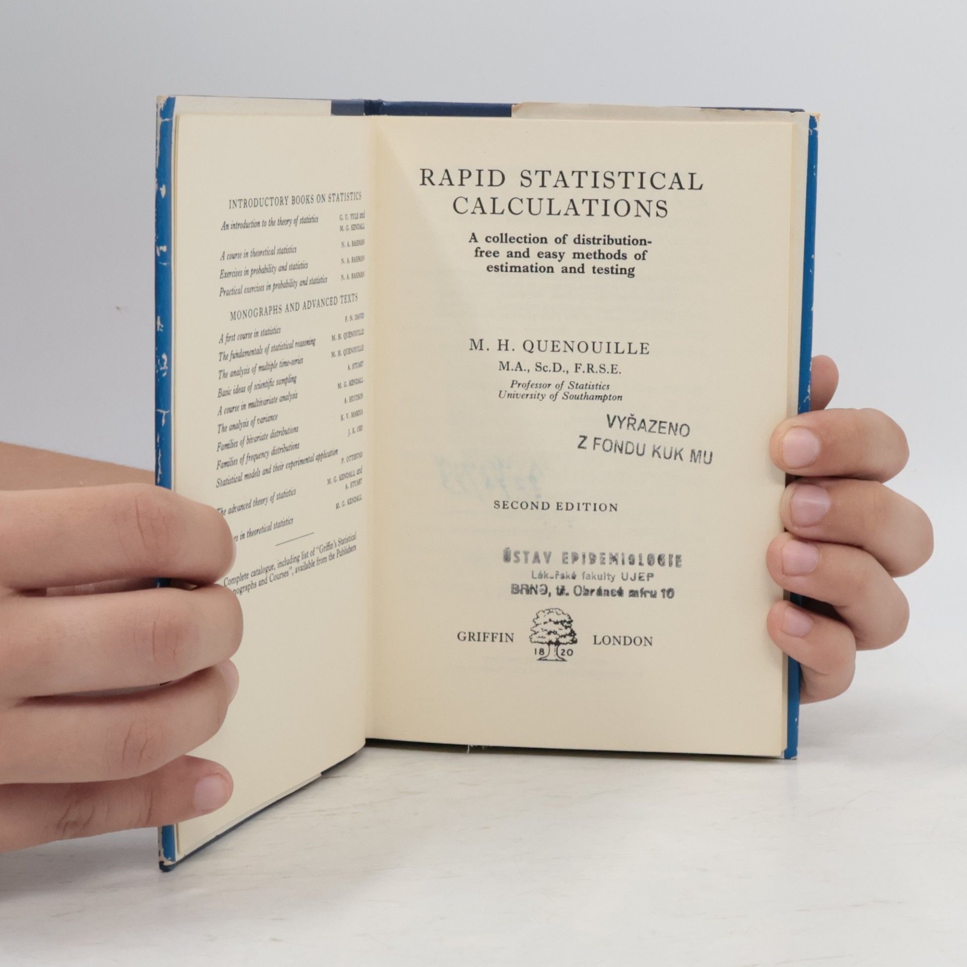 M. H. Quenouille Griffin's Statistical Monographs & Courses: Rapid Statistical Calculations