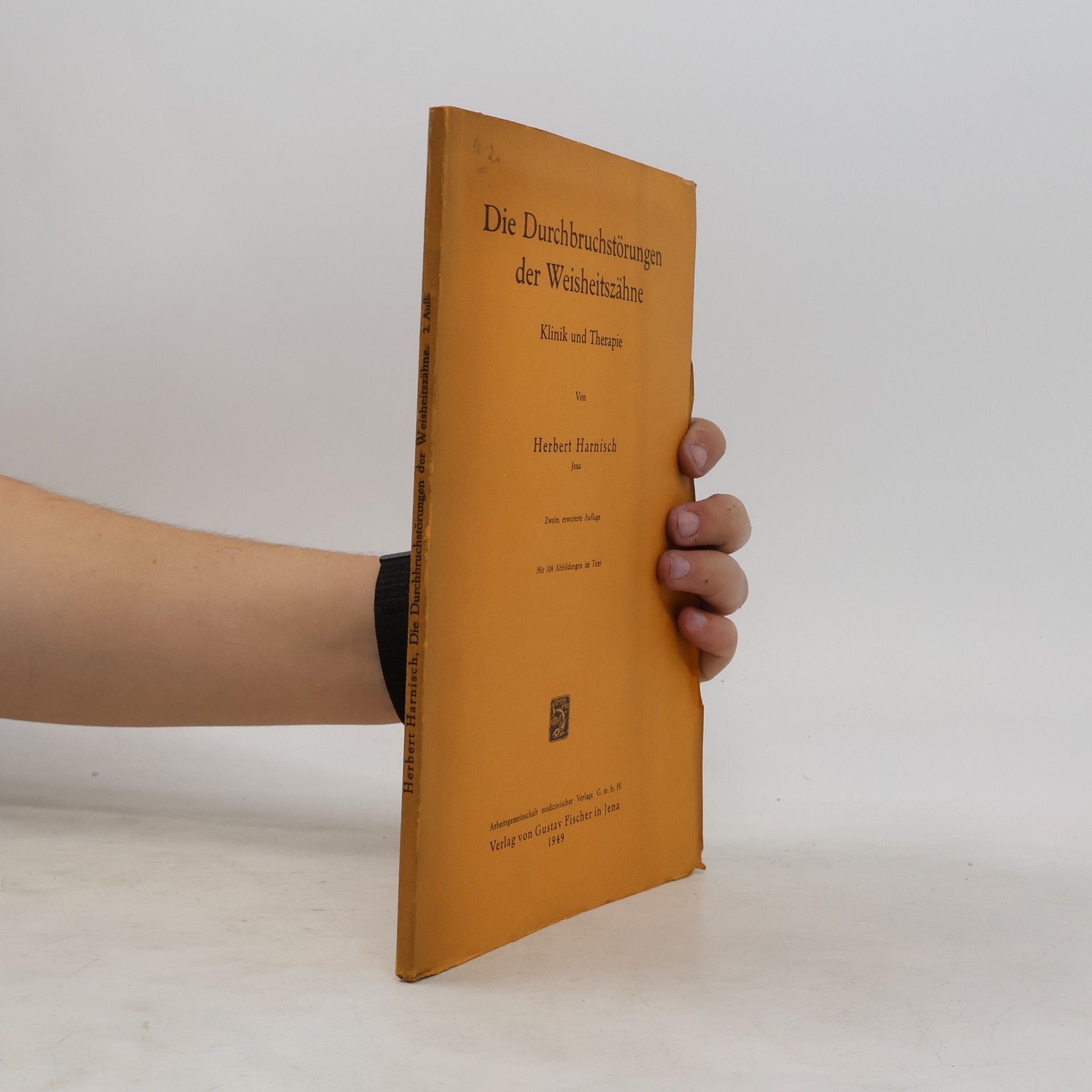 Herbert Harnisch Die Durchbruchstörungen der Weisheitszähne