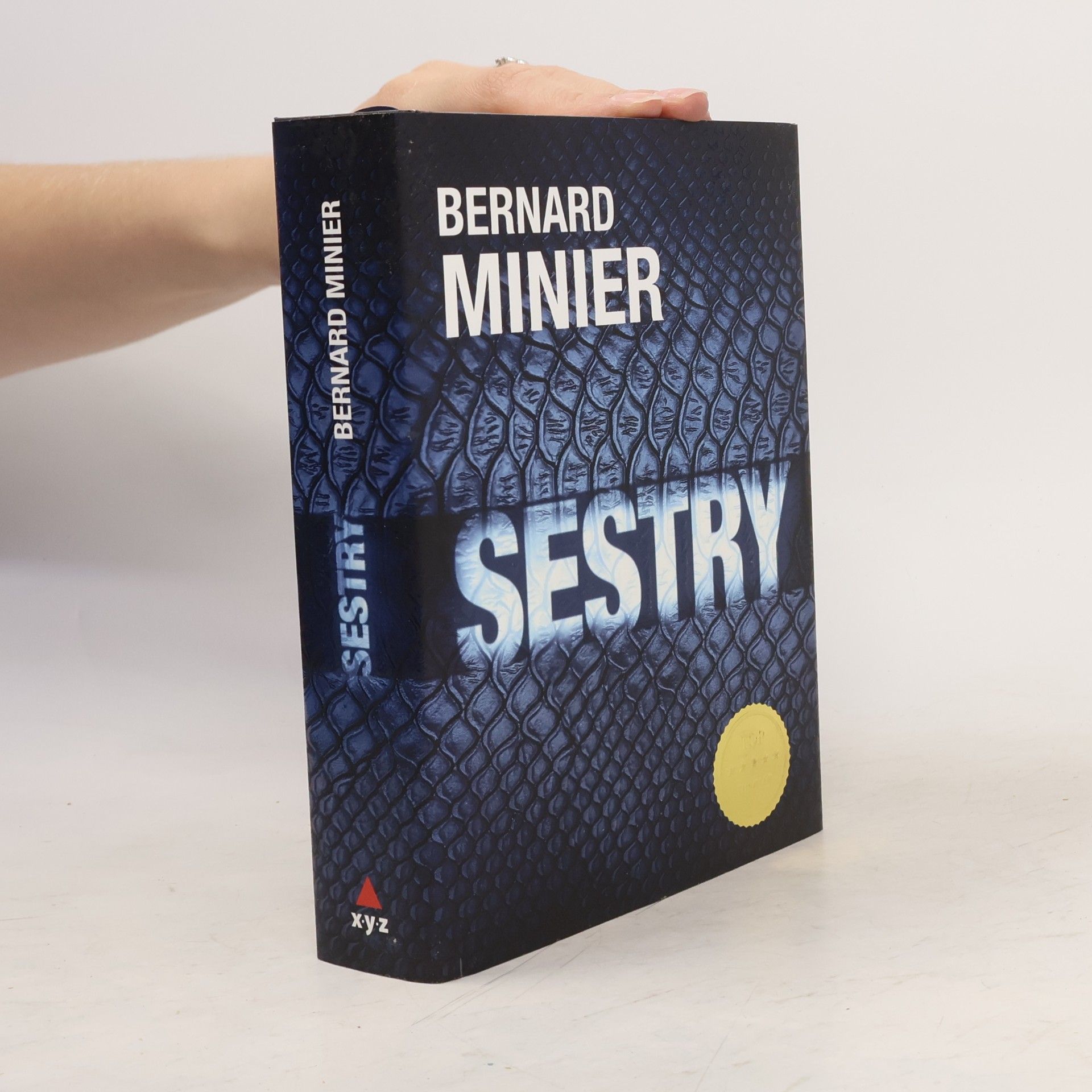 Bernard Minier Sestry