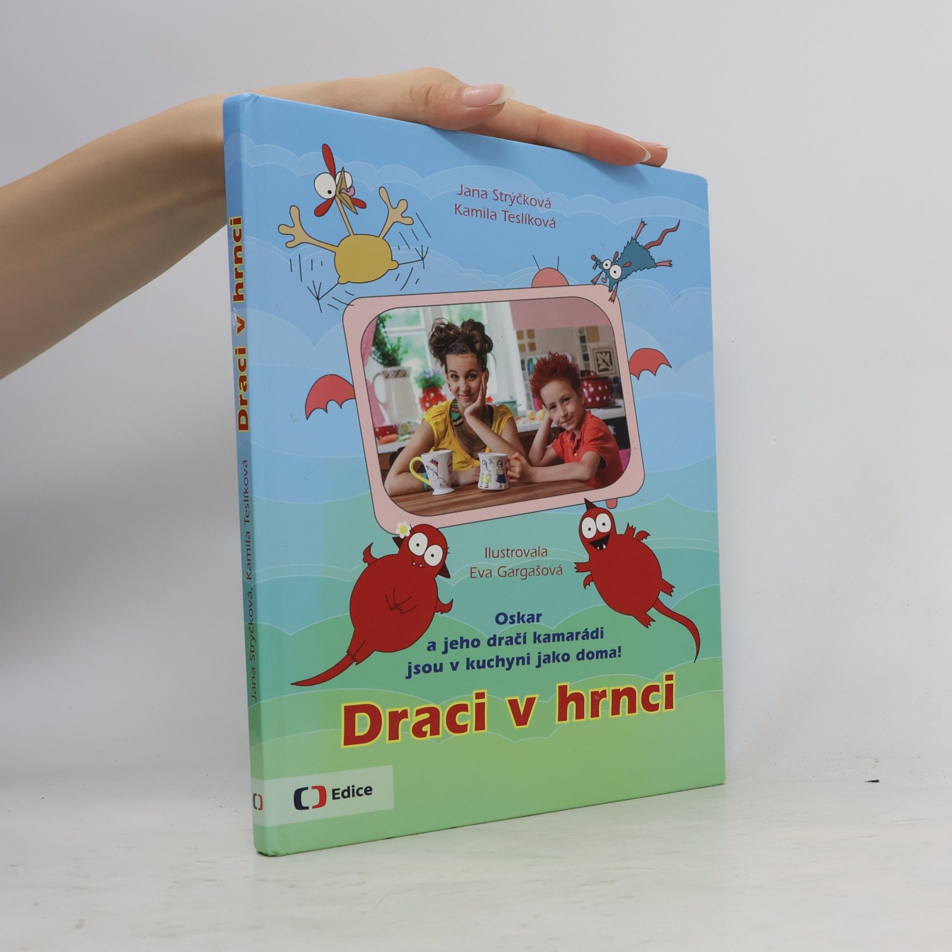 Kamila Teslíková Draci v hrnci