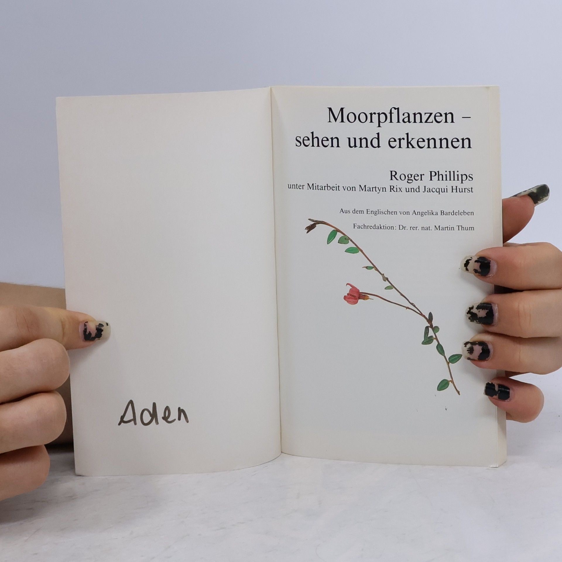 Roger Phillips Moorpflanzen sehen und erkennen