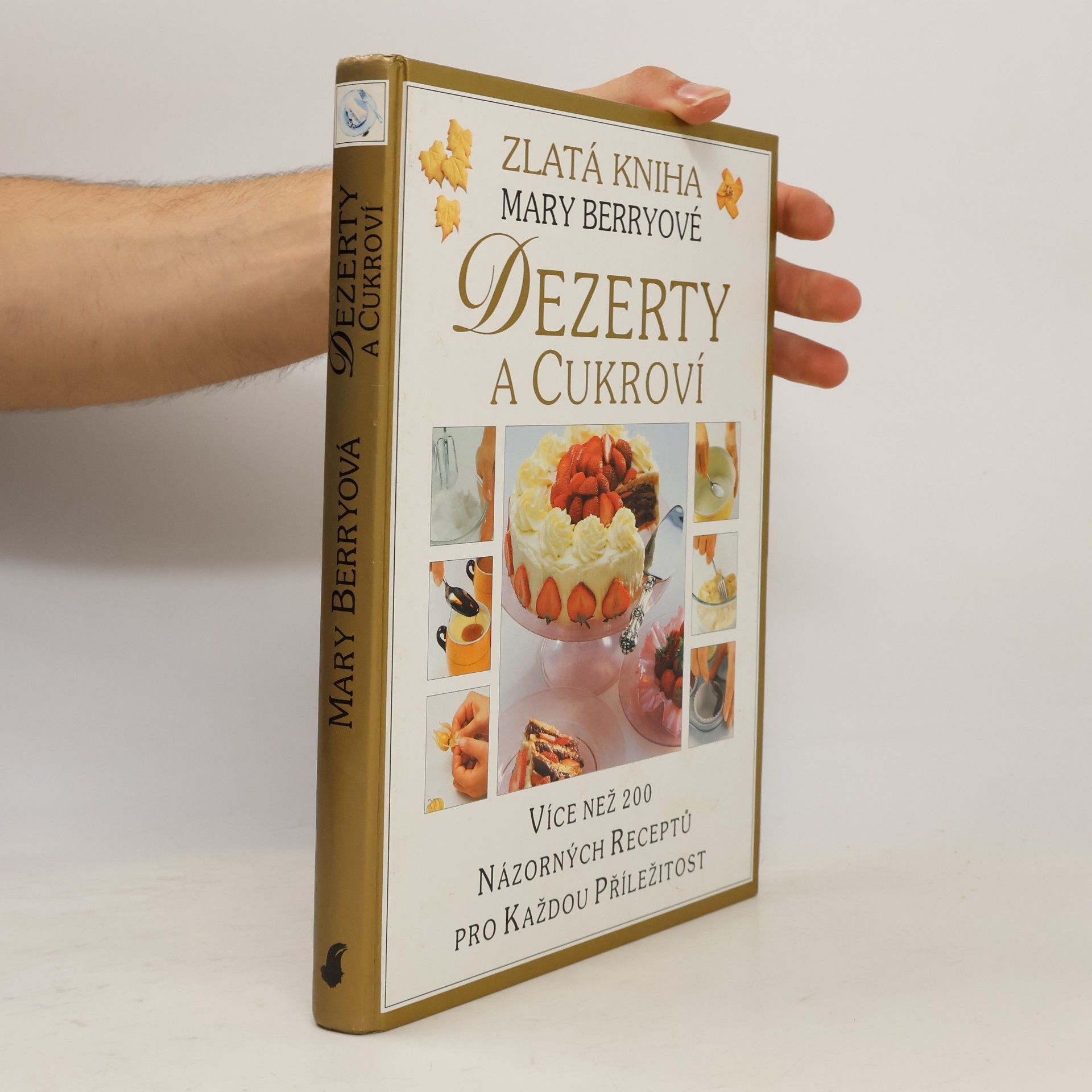 Mary Berry Dezerty a cukroví
