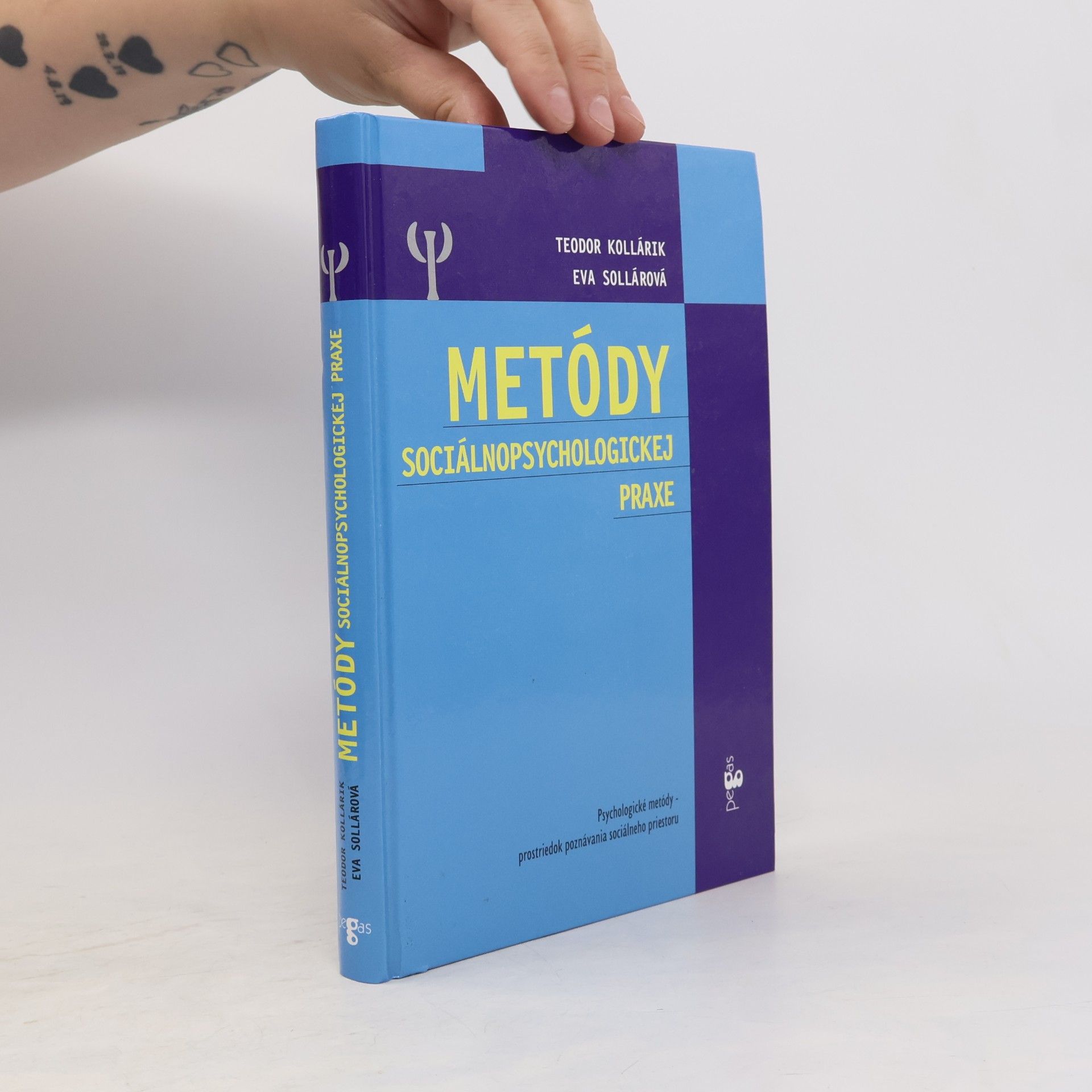 Teodor Kollárik Metódy sociálnopsychologickej praxe