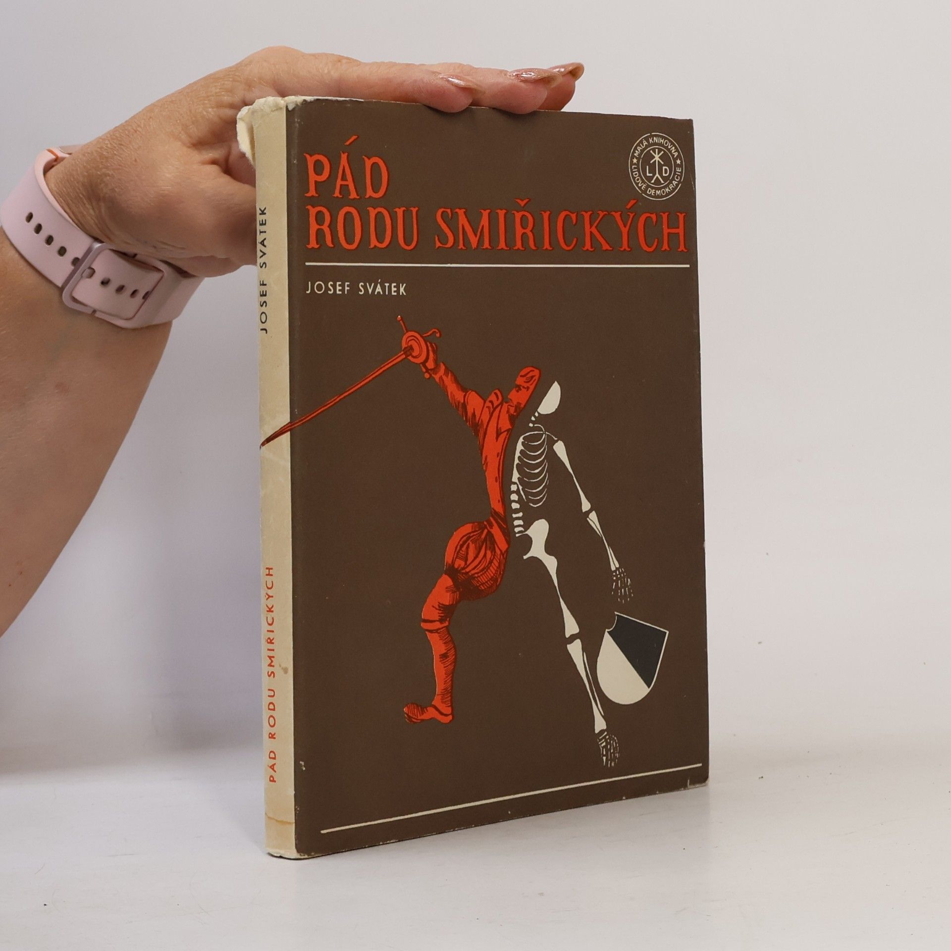 Josef Svátek Pád rodu Smiřických