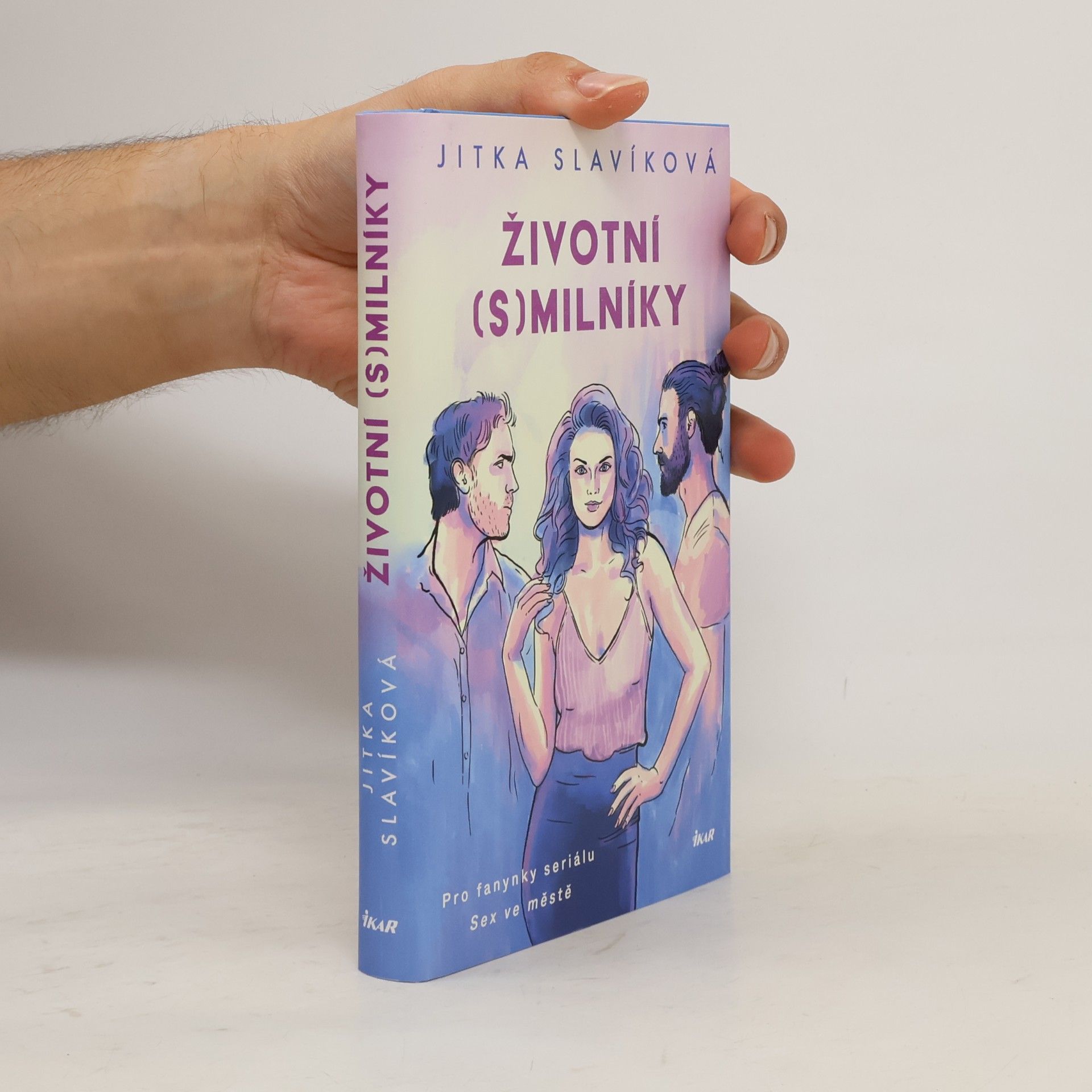 Jitka Slavíková Životní (s)milníky